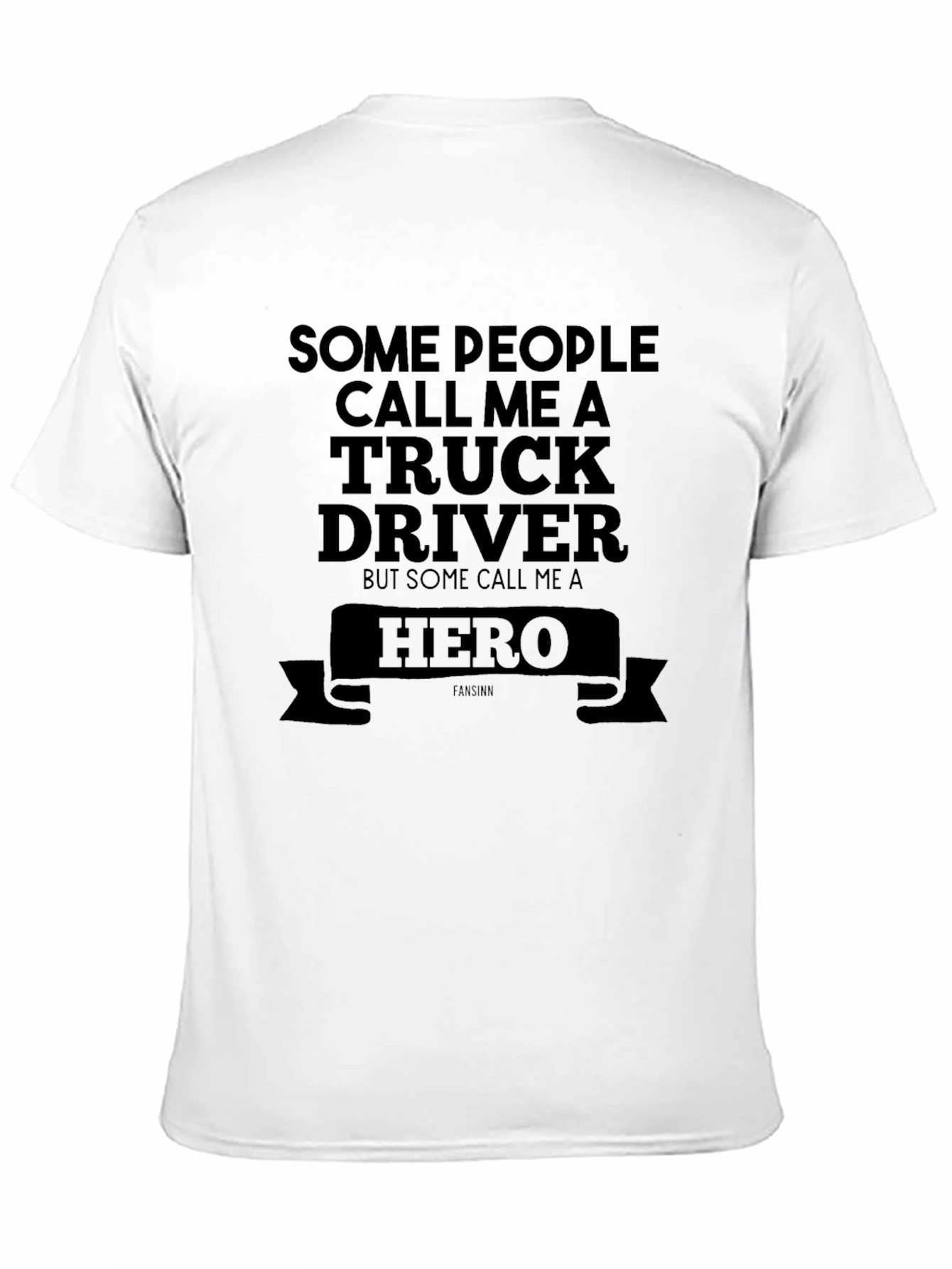 Truck Driver Hero T-Shirt - Black