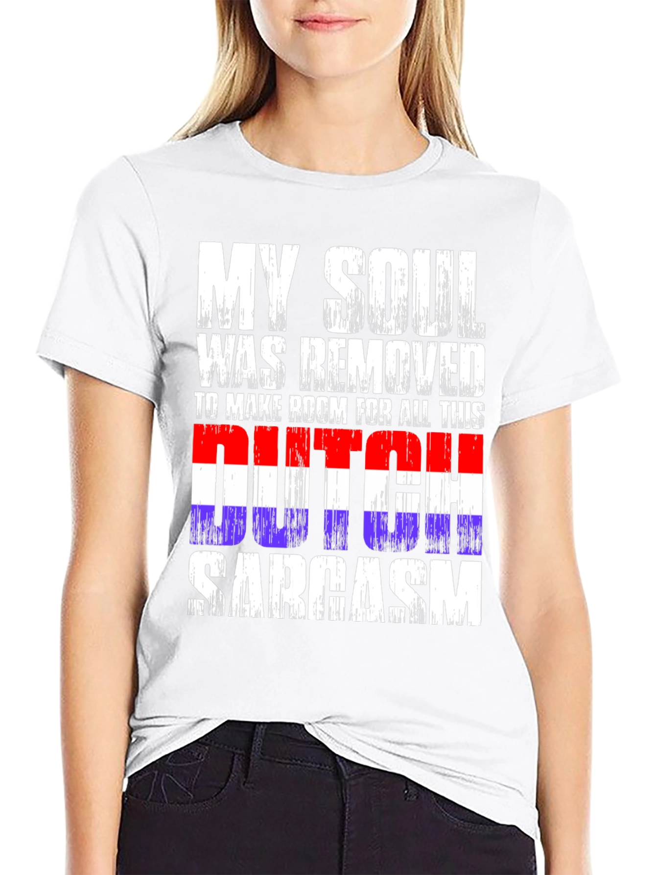 Dutch Sarcasm T-Shirt - Funny Novelty Tee