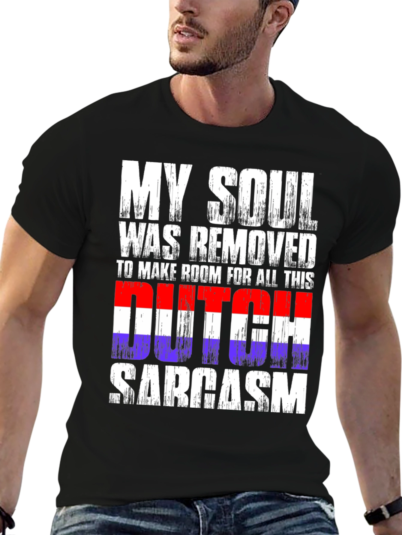 Dutch Sarcasm T-Shirt - Funny Novelty Tee
