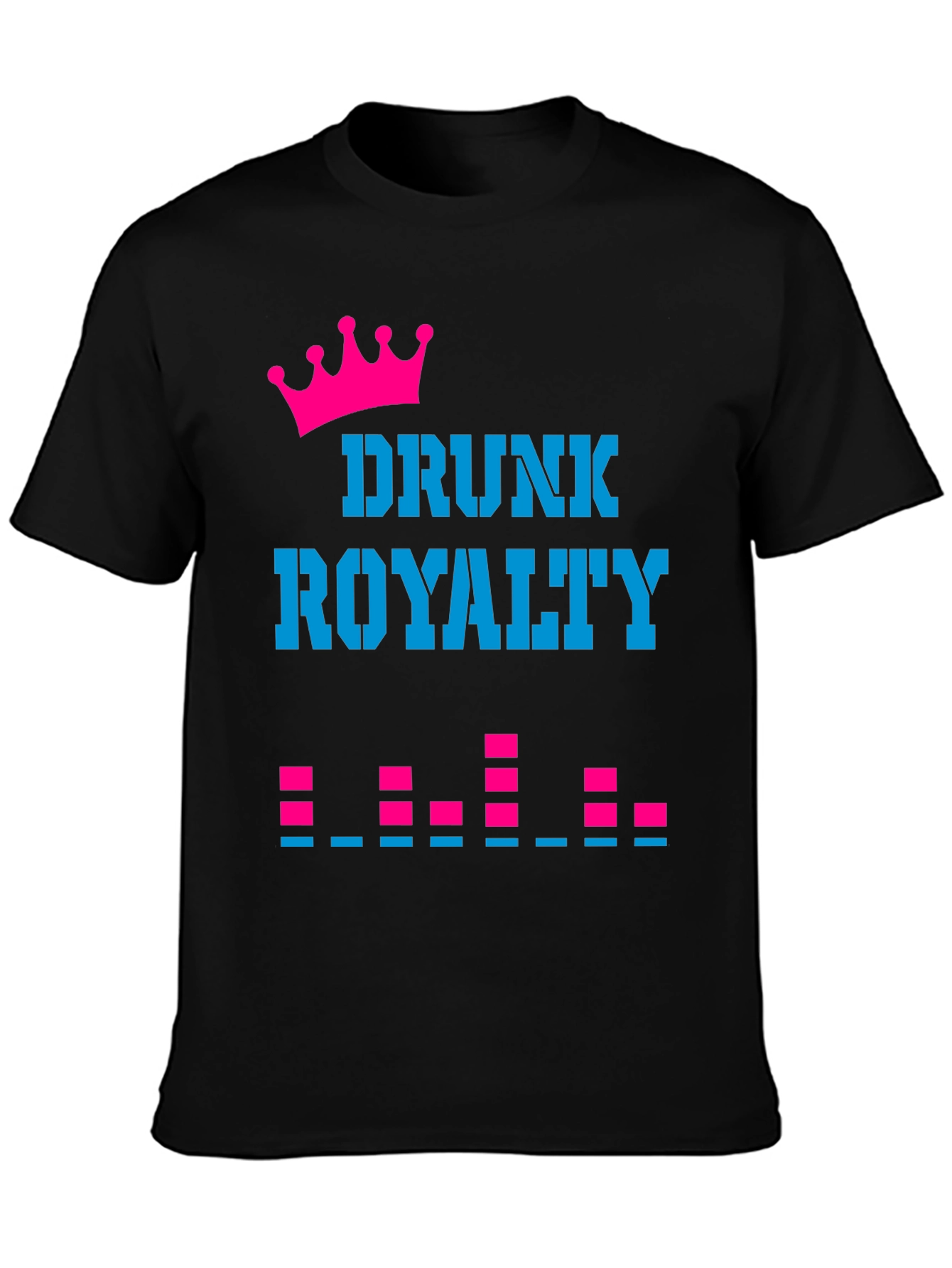 Drunk Royalty Graphic Tee - Party Shirt