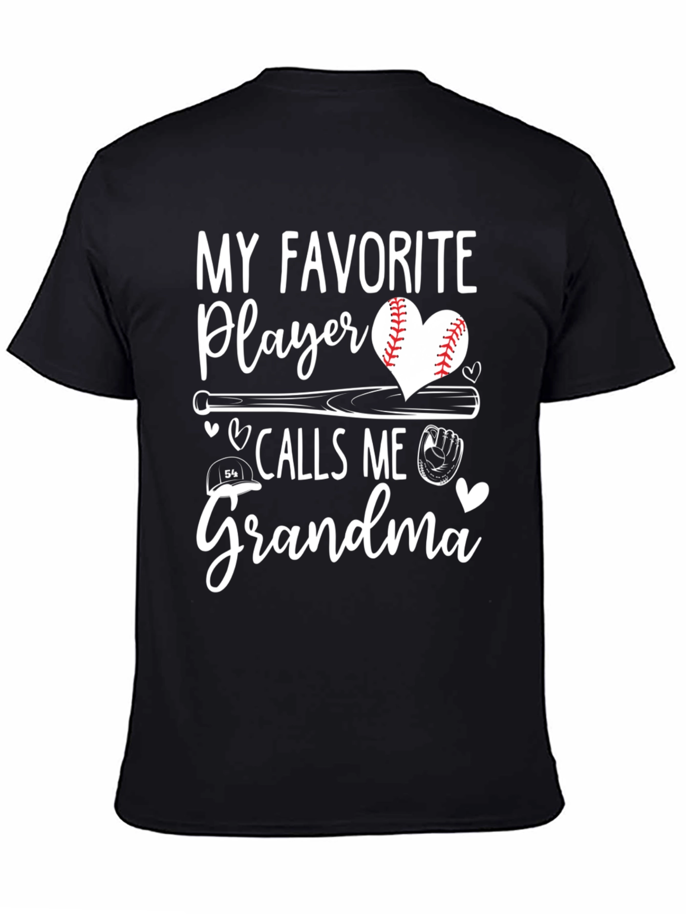 My Favorite Player Calls Me Grandma Baseball T-Shirt