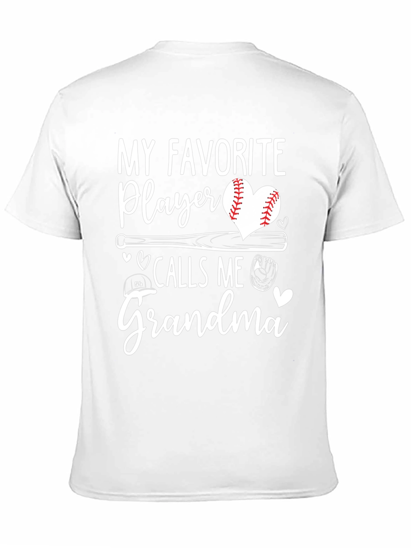 My Favorite Player Calls Me Grandma Baseball T-Shirt