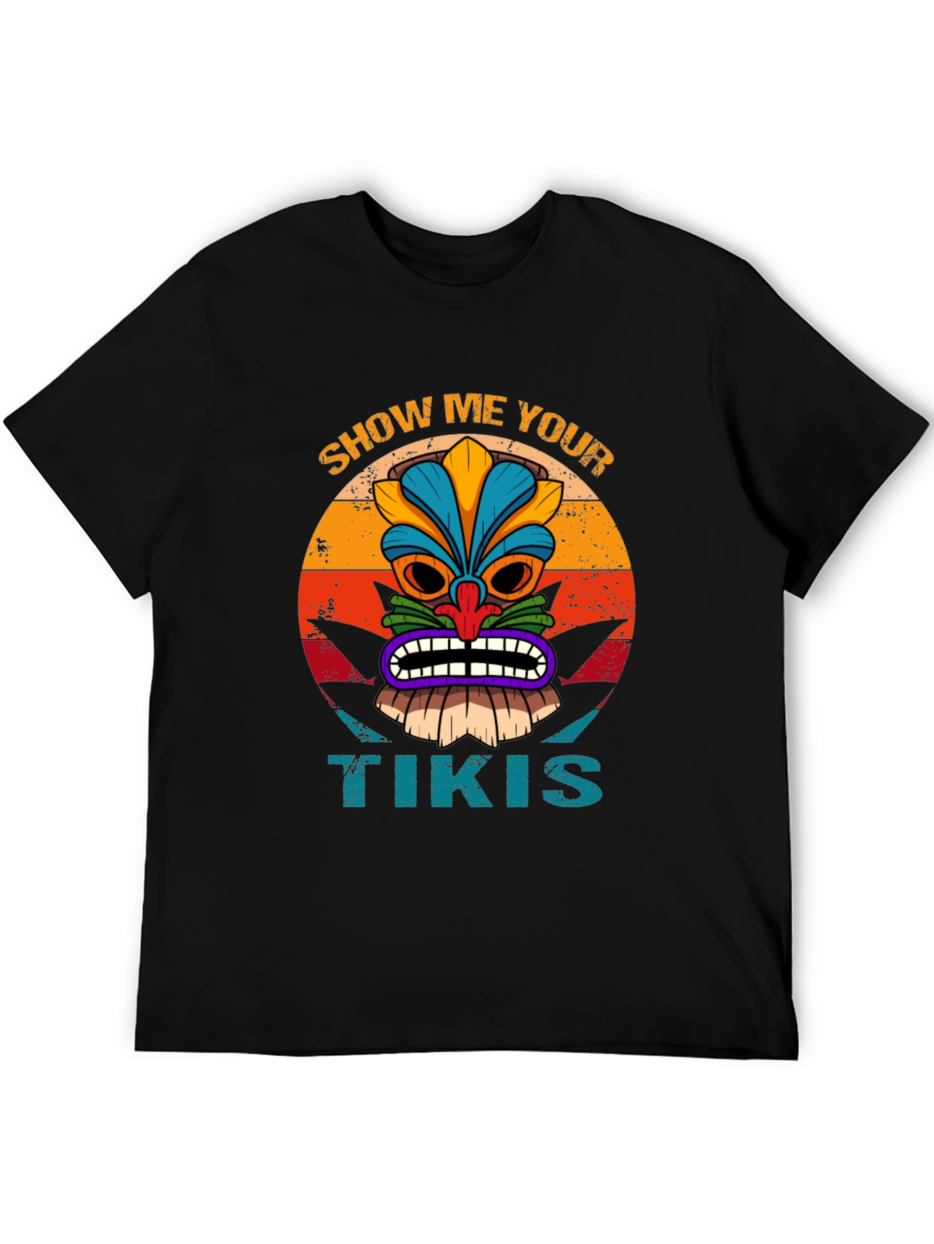 Show Me Your Tikis T-Shirt - Tropical Style