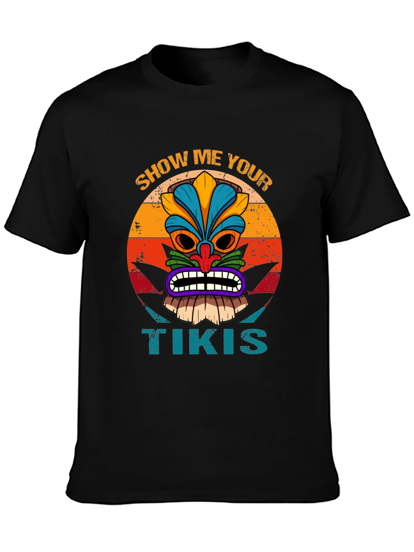 Show Me Your Tikis T-Shirt - Tropical Style