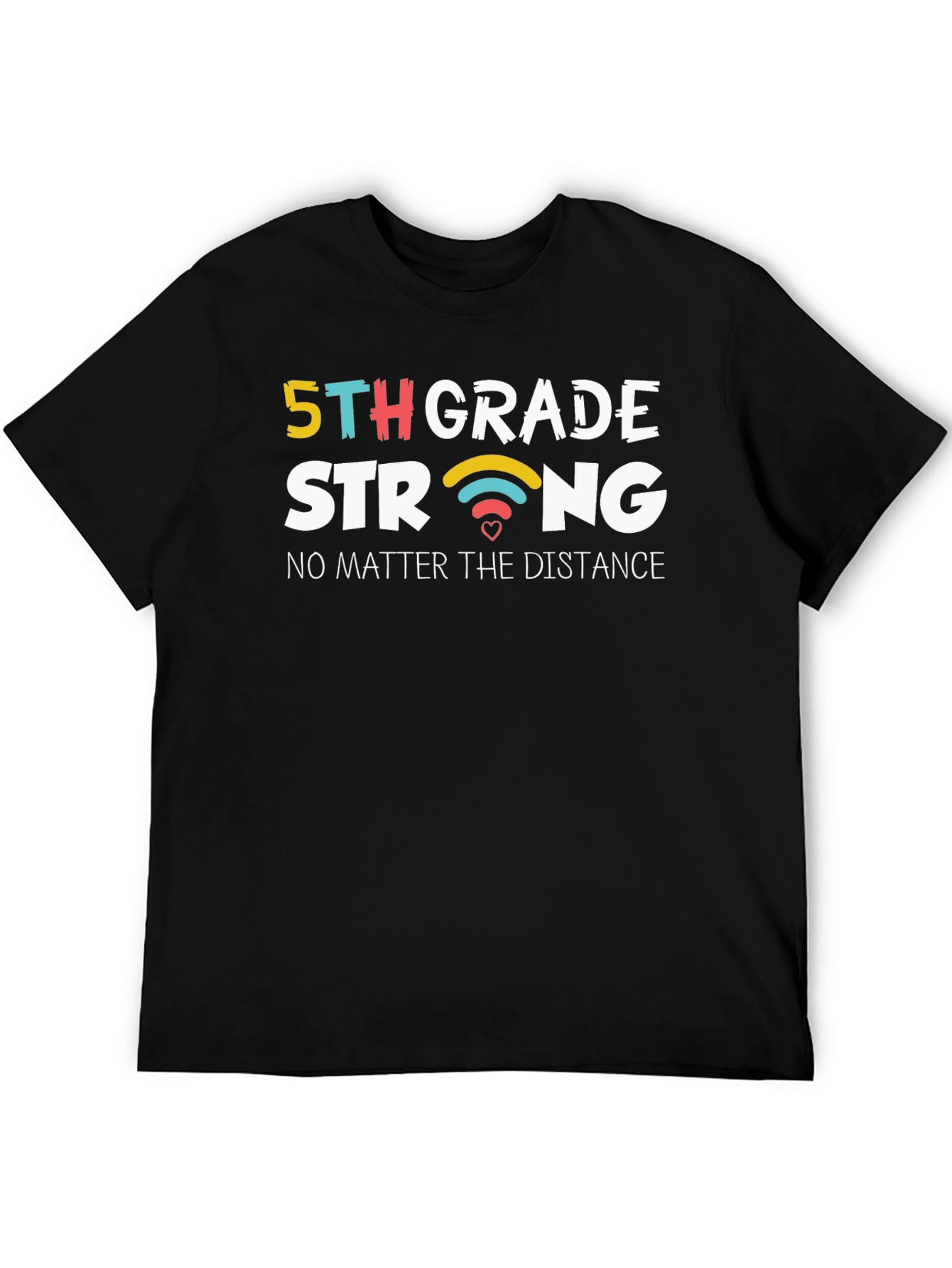 5th Grade Strong T-Shirt