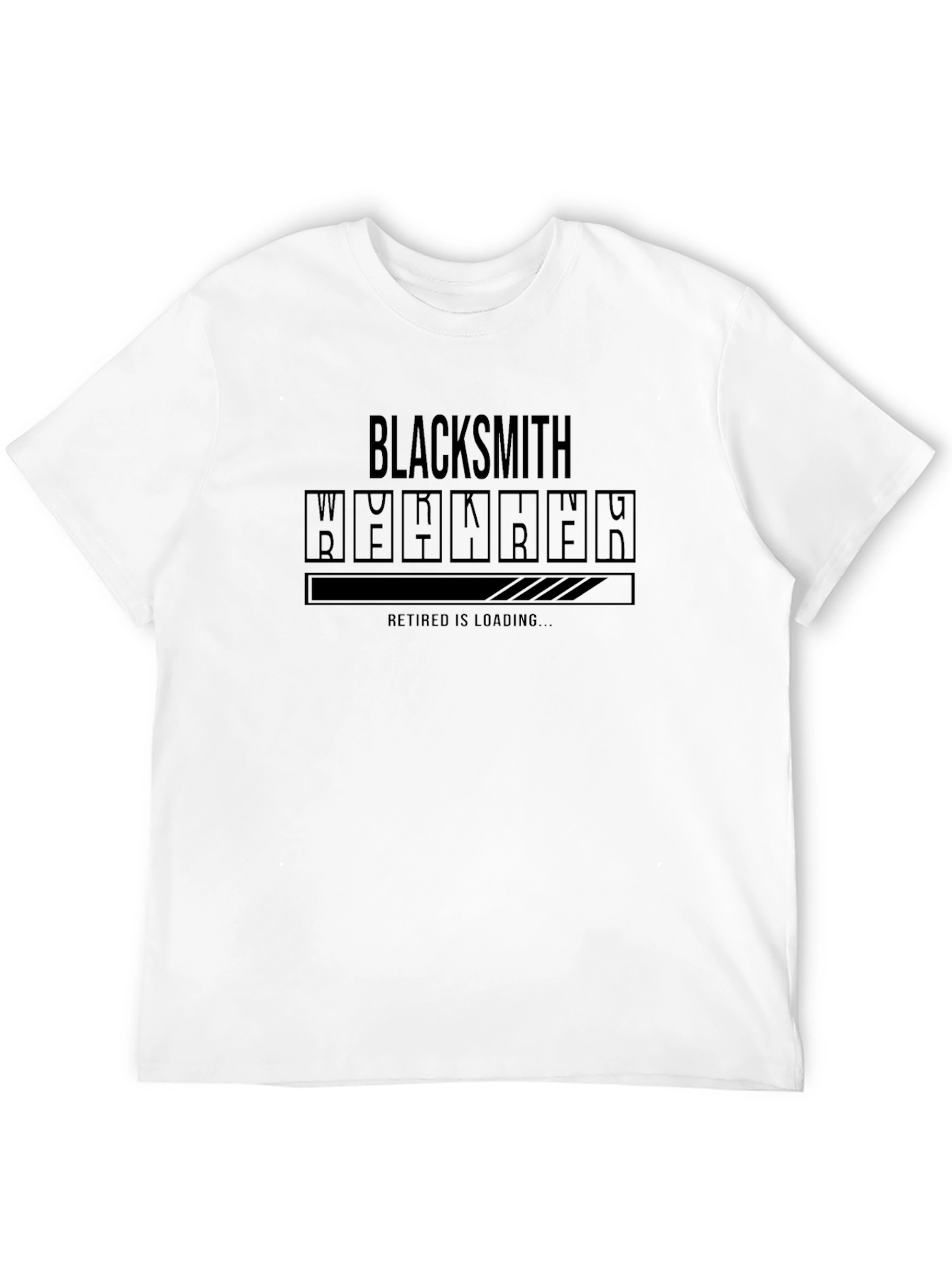 Blacksmith Retired Loading Funny T-Shirt