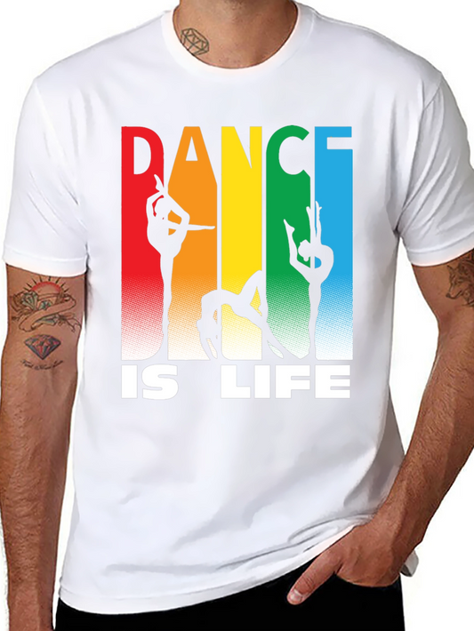 Dance is Life Graphic T-Shirt - Unisex