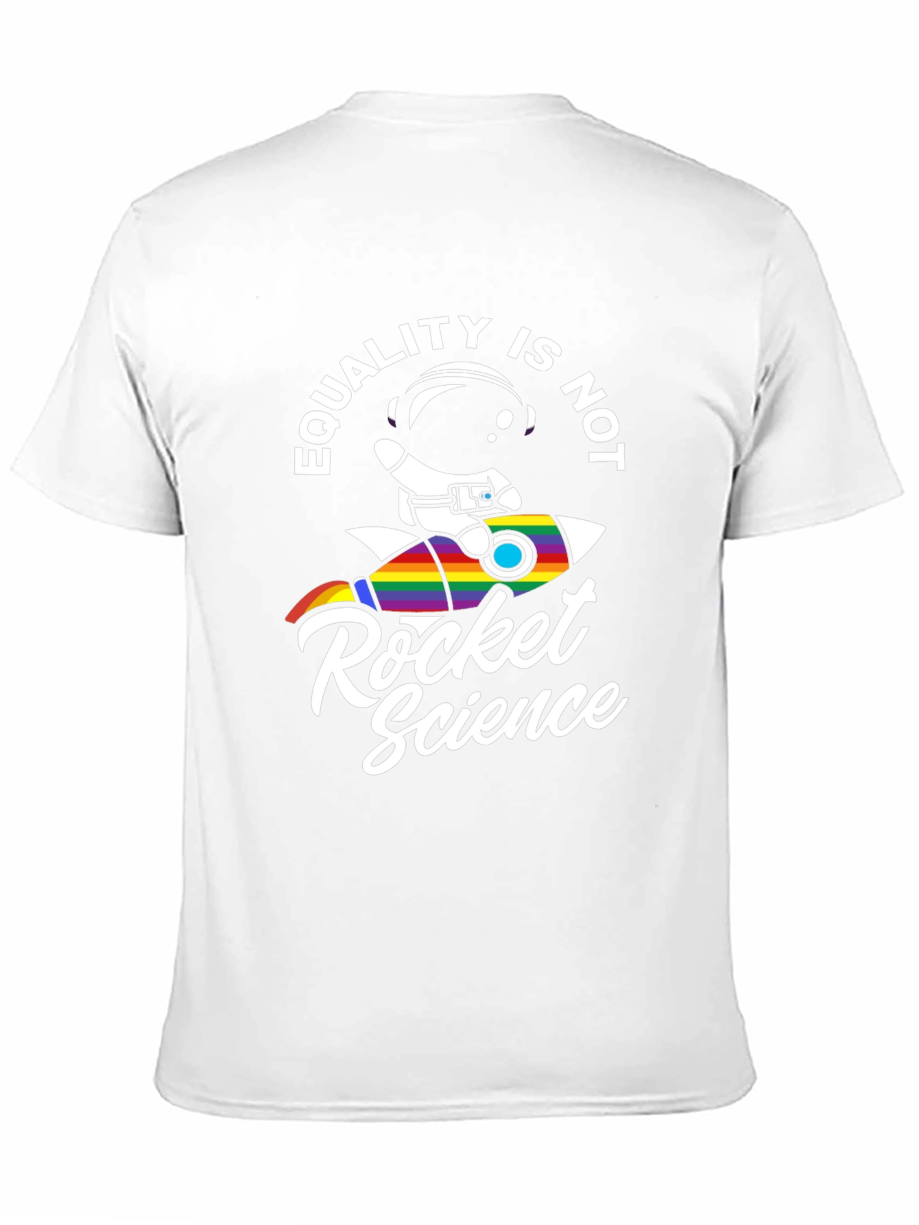 Equality Is Not Rocket Science Pride T-Shirt
