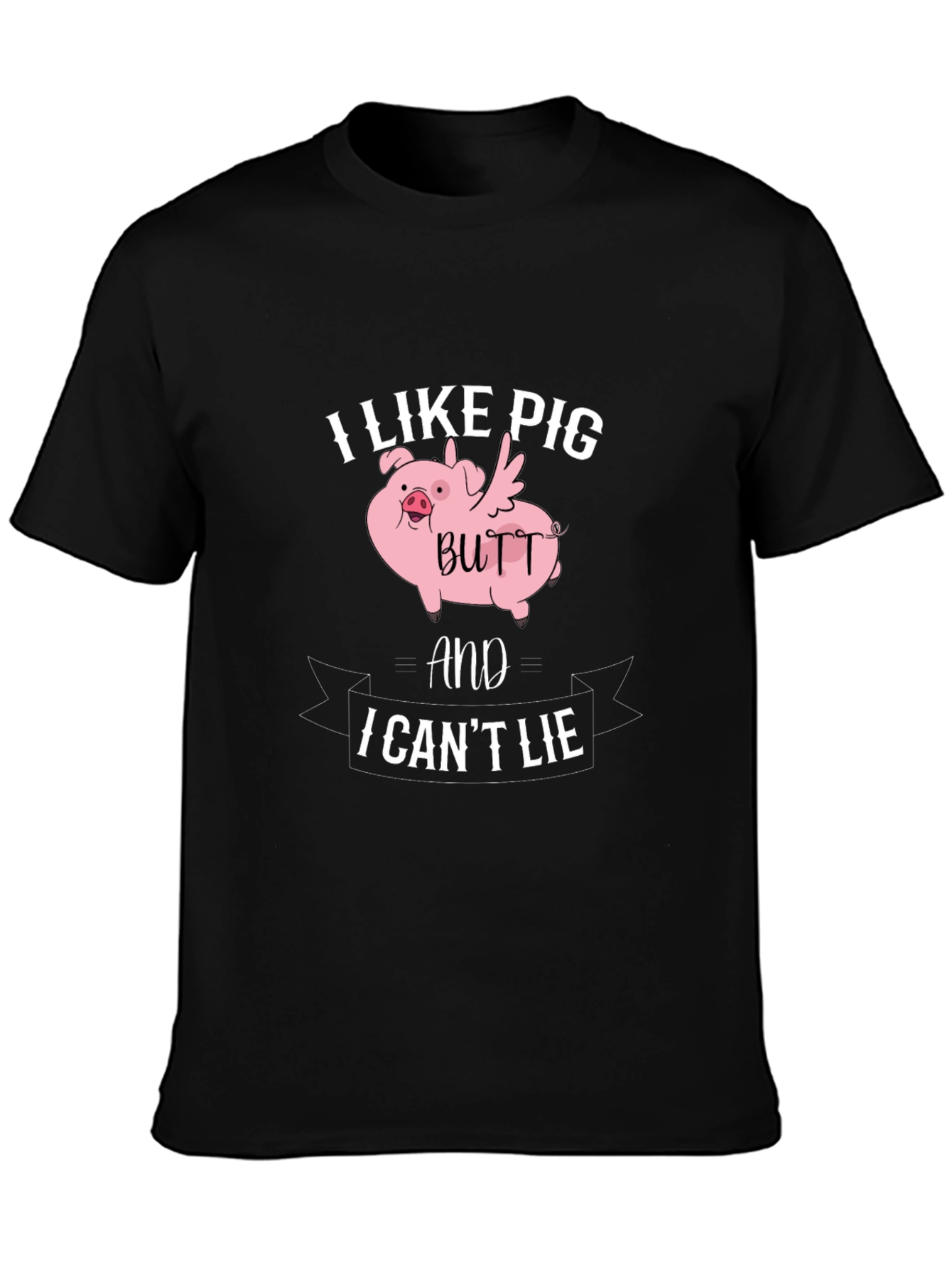 I Like Pig Butt T-Shirt Funny Novelty Tee