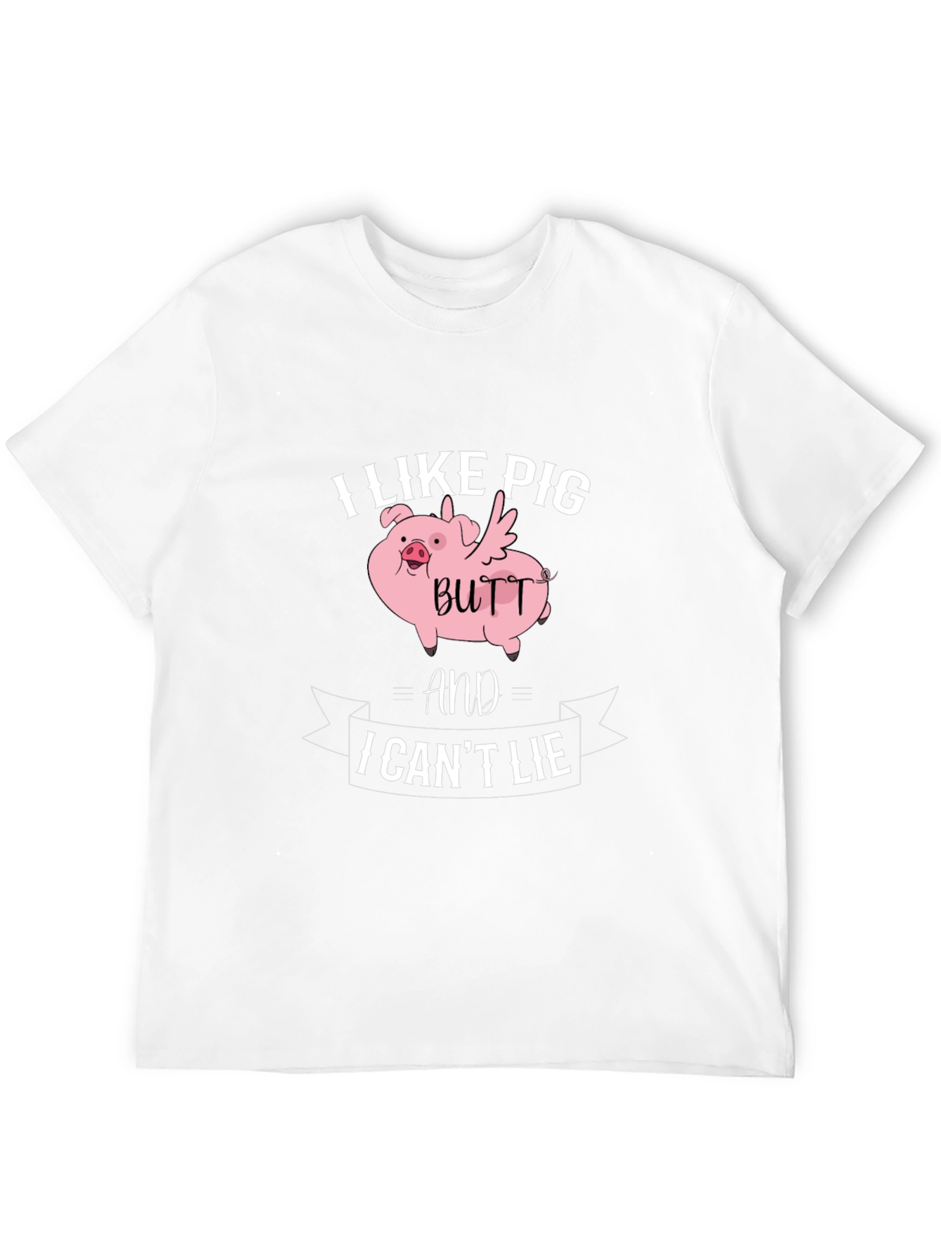 I Like Pig Butt T-Shirt Funny Novelty Tee