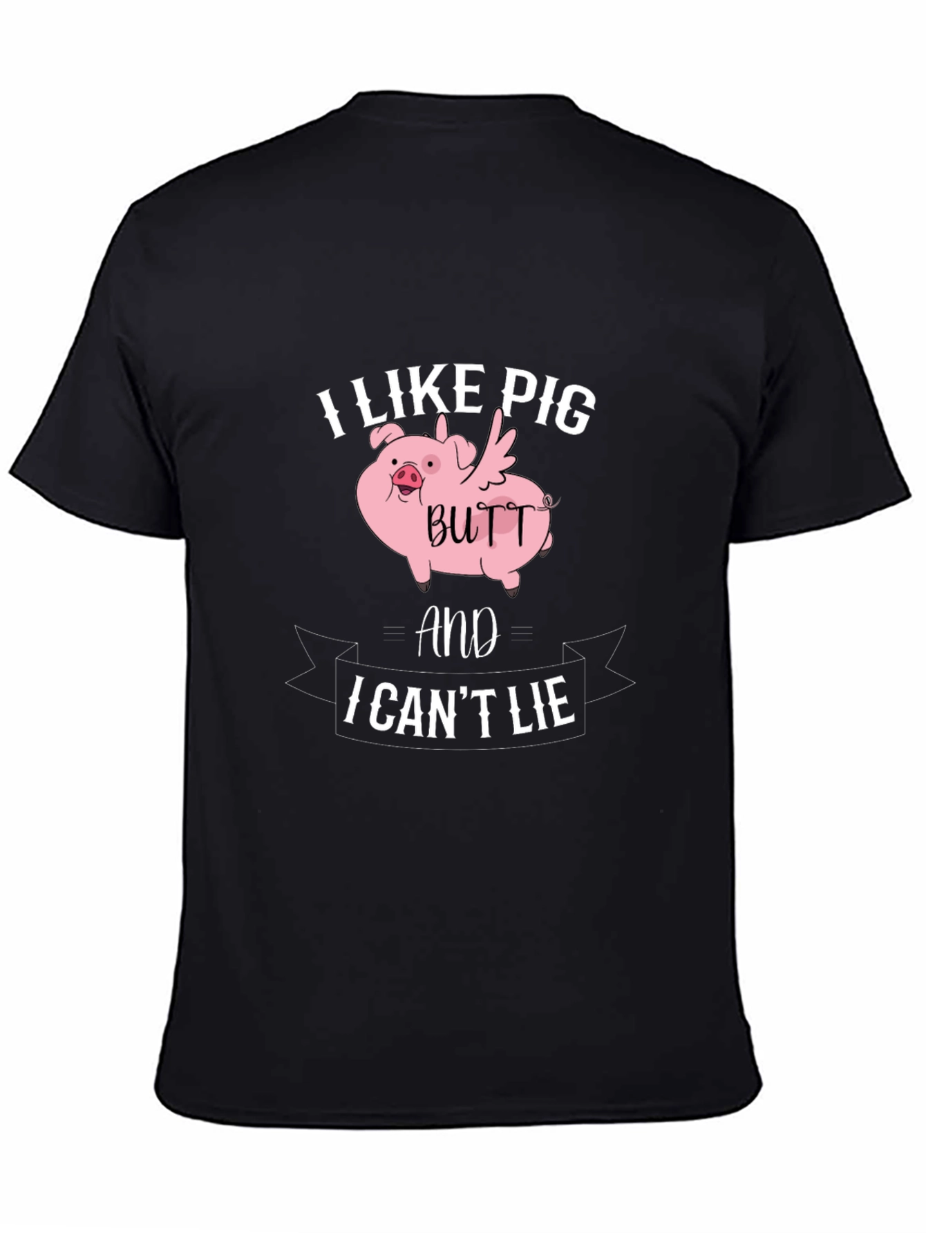 I Like Pig Butt T-Shirt Funny Novelty Tee