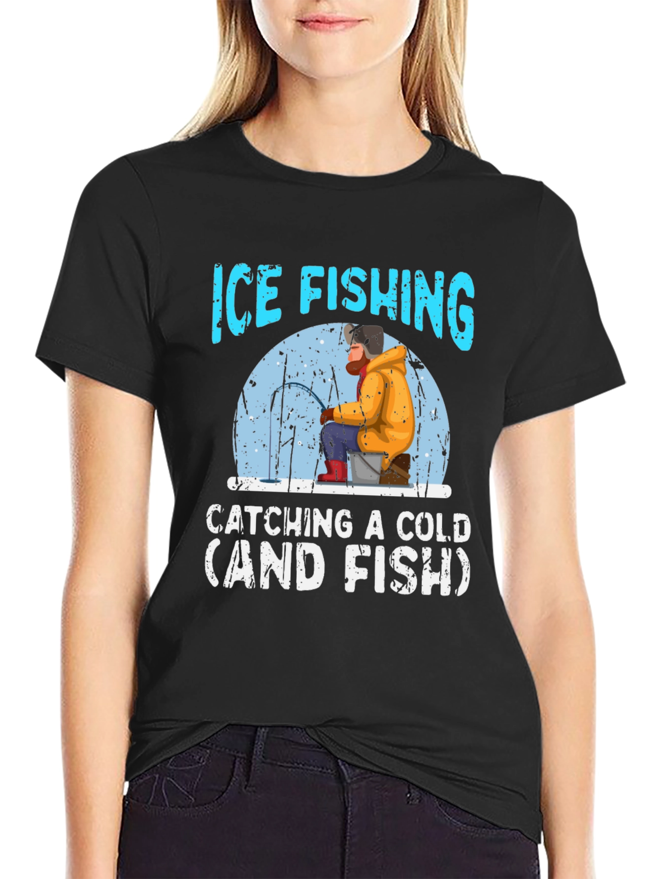Ice Fishing Catching a Cold T-Shirt