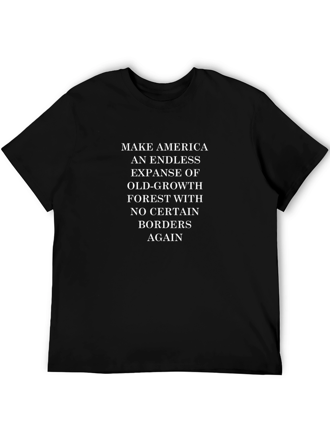 Make America Forest Again T-Shirt