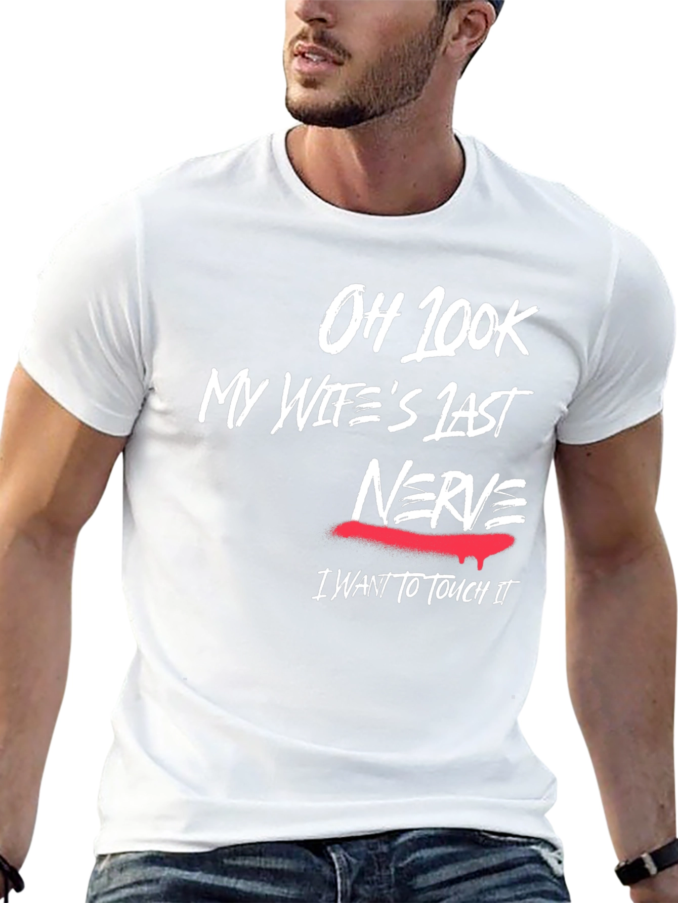 Humorous My Wifes Last Nerve Graphic T-Shirt
