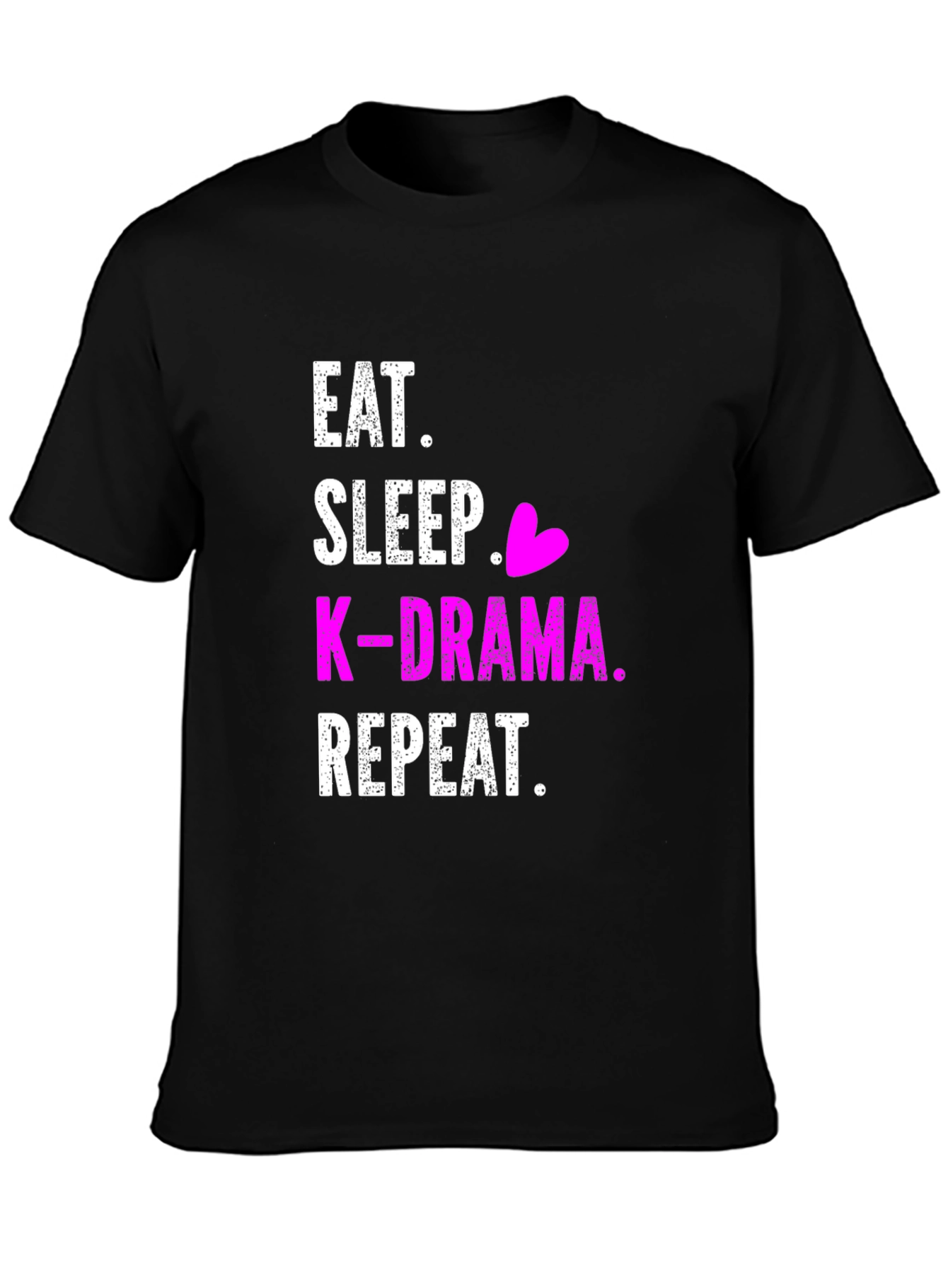Eat Sleep K-Drama Repeat Black T-Shirt
