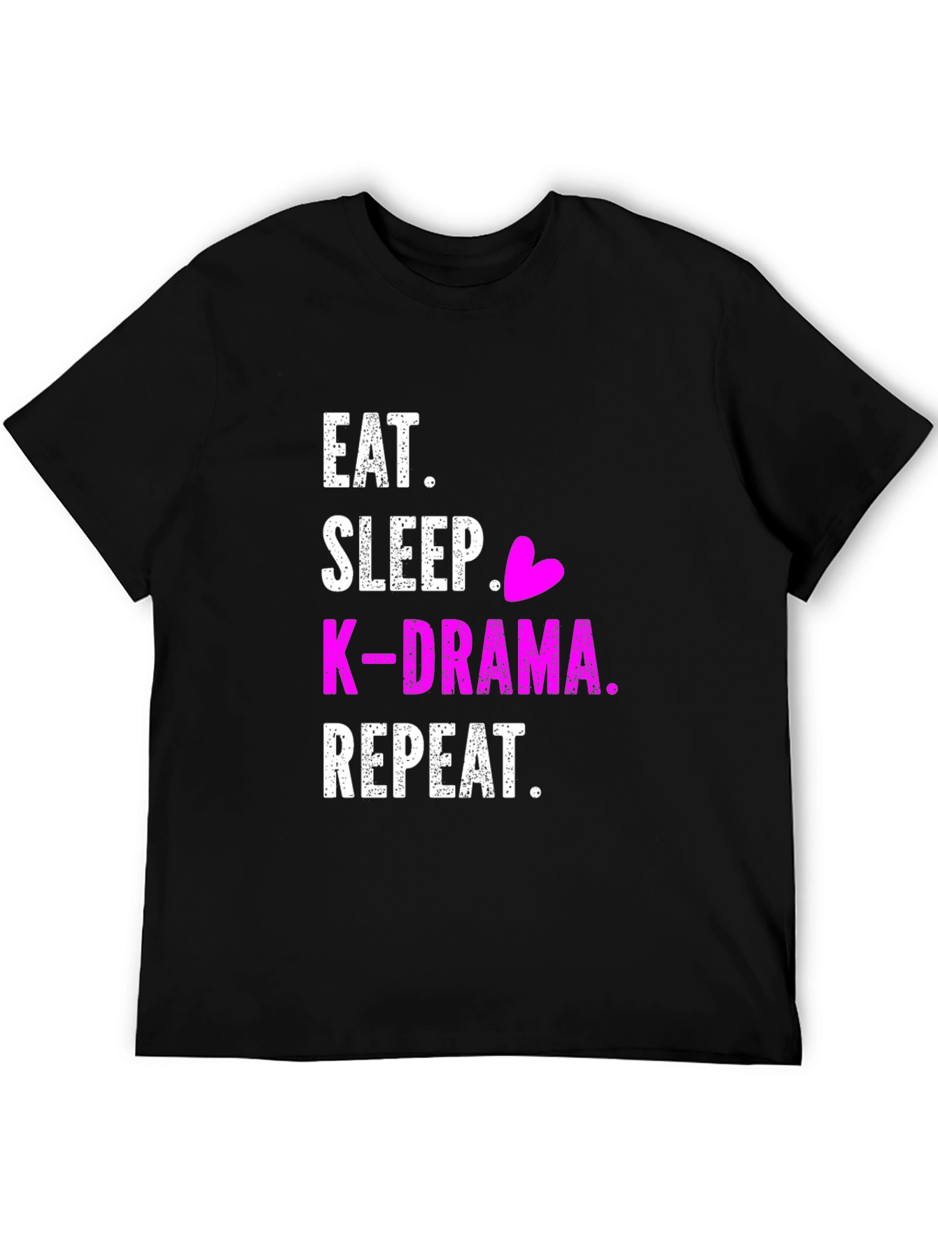 Eat Sleep K-Drama Repeat Black T-Shirt