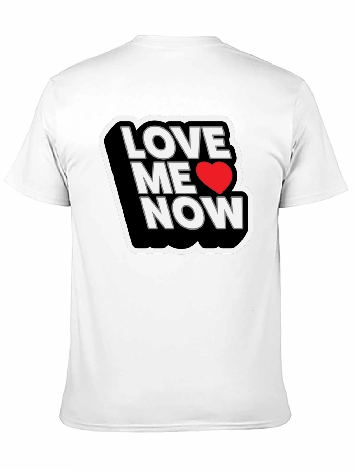Love Me Now Black T-Shirt