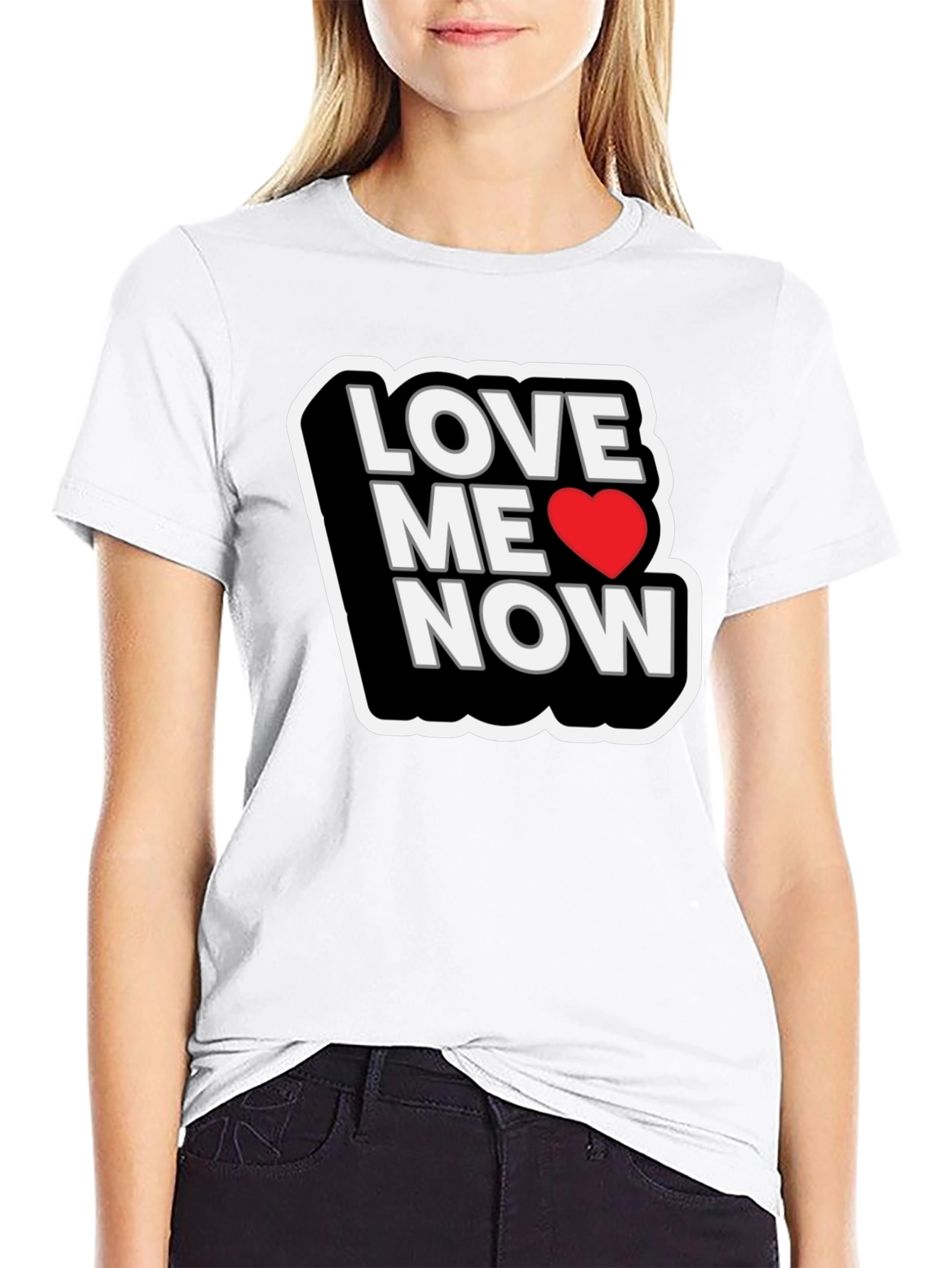 Love Me Now Black T-Shirt