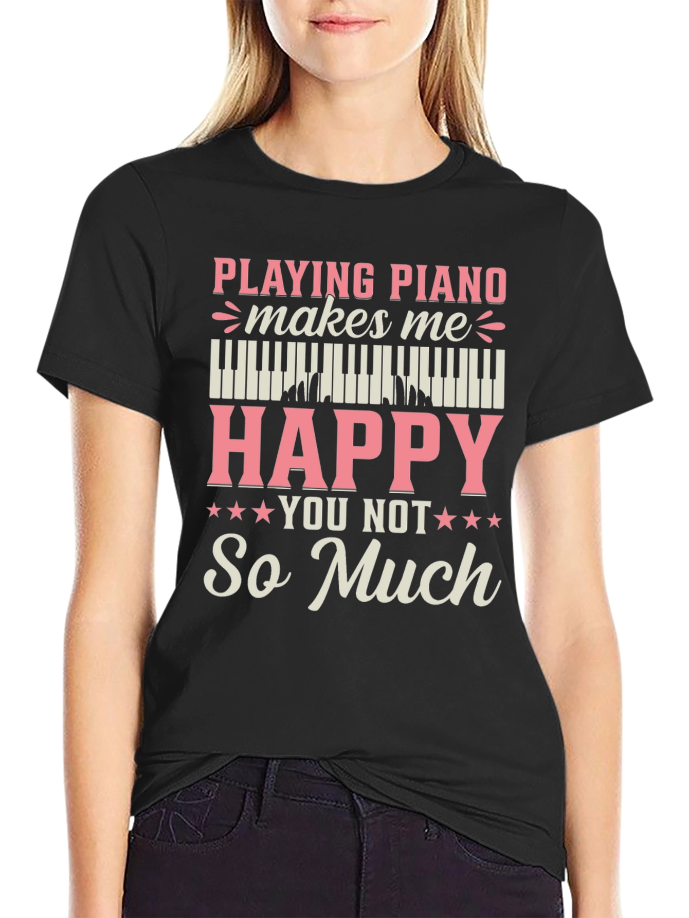 Piano Lover T-Shirt - Playing Piano Makes Me Happy