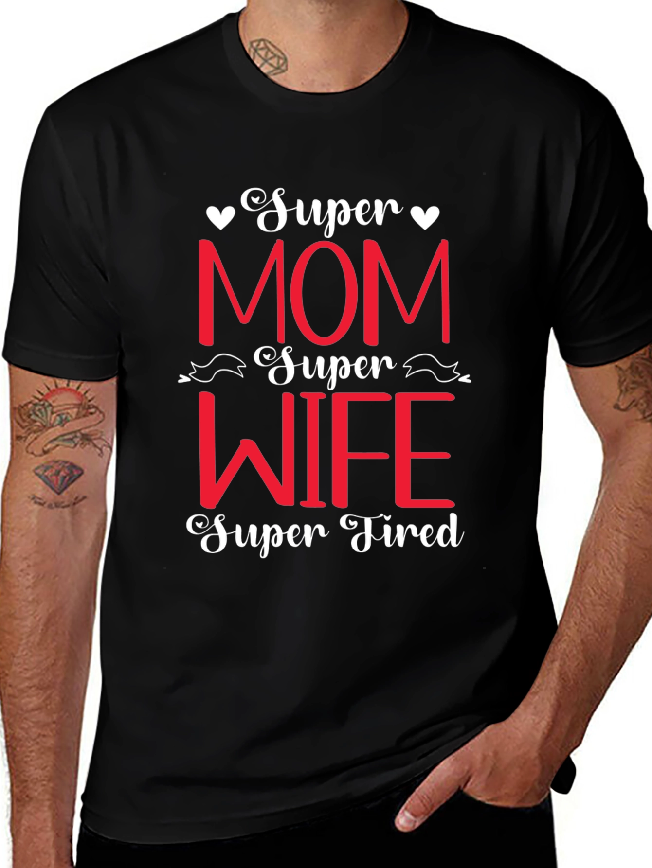 Super Mom Wife Tired Graphic Tee