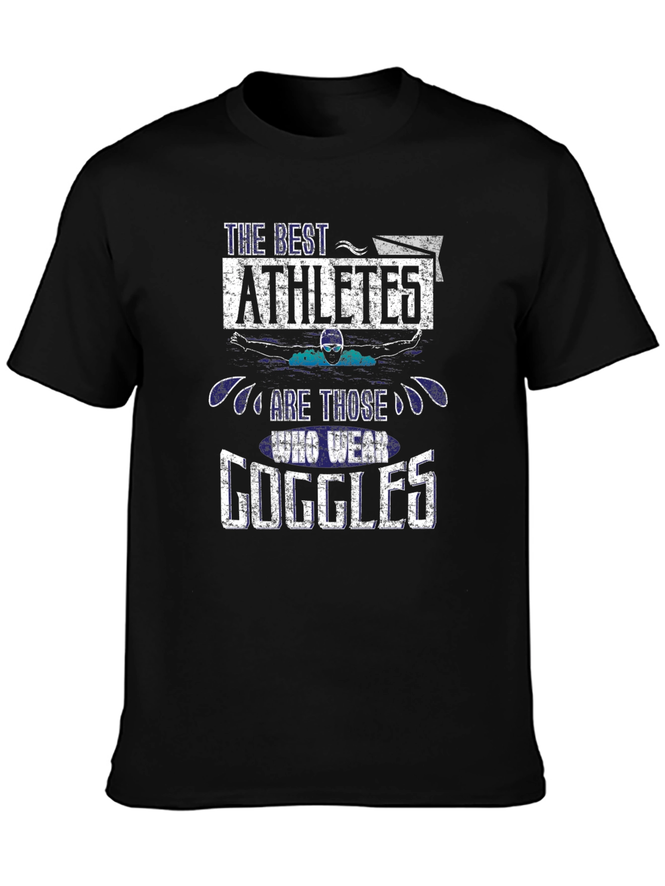Athlete Goggles T-Shirt: The Best Wear Goggles
