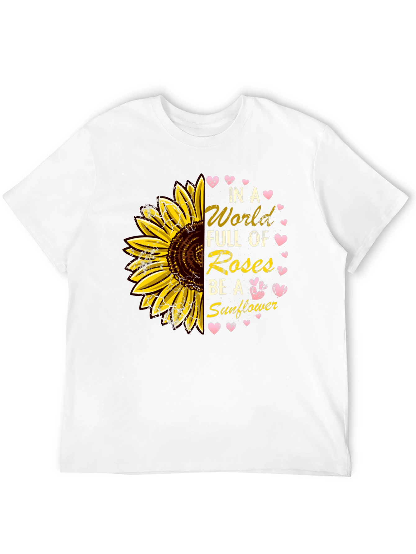 Sunflower T-Shirt - Be a Sunflower