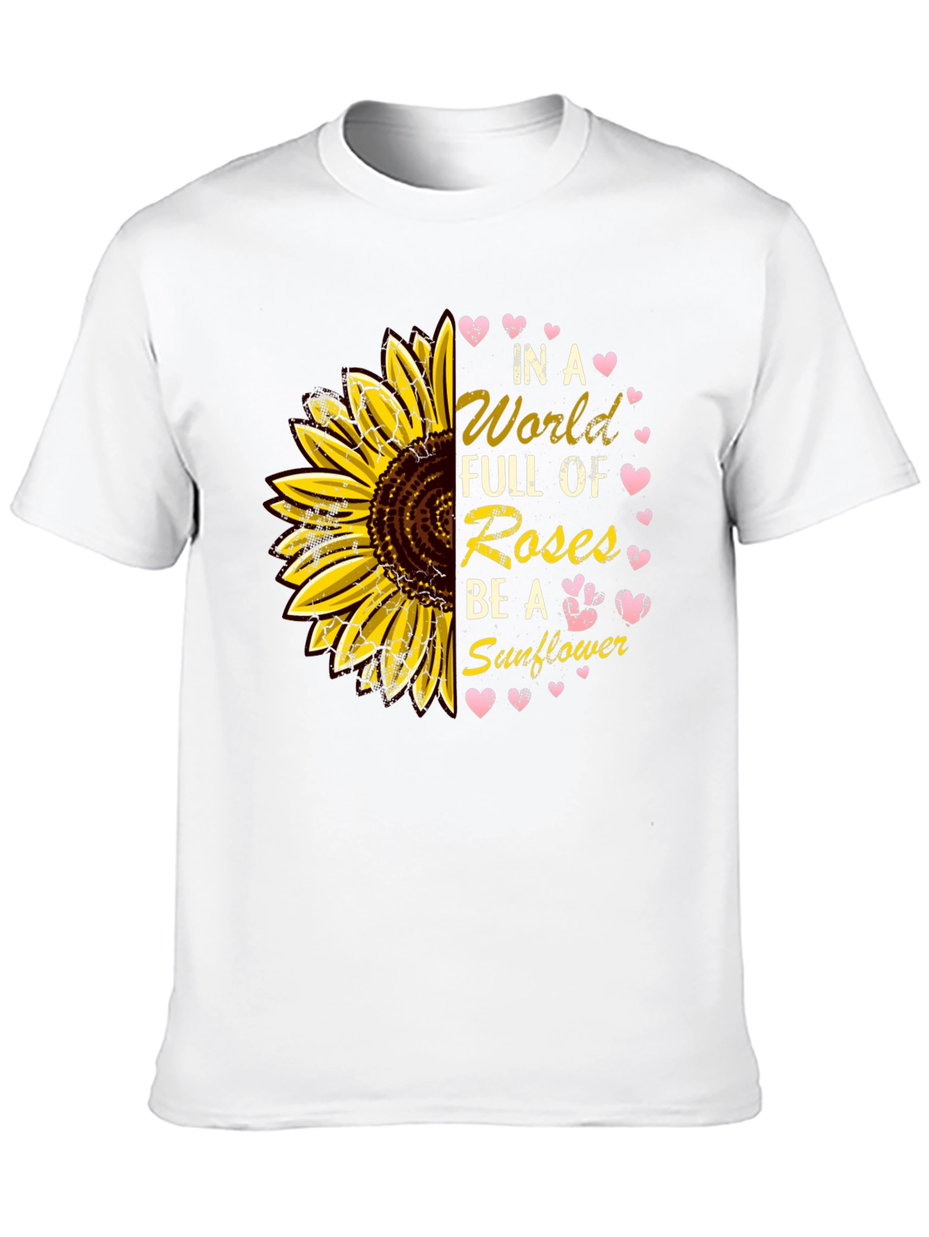 Sunflower T-Shirt - Be a Sunflower