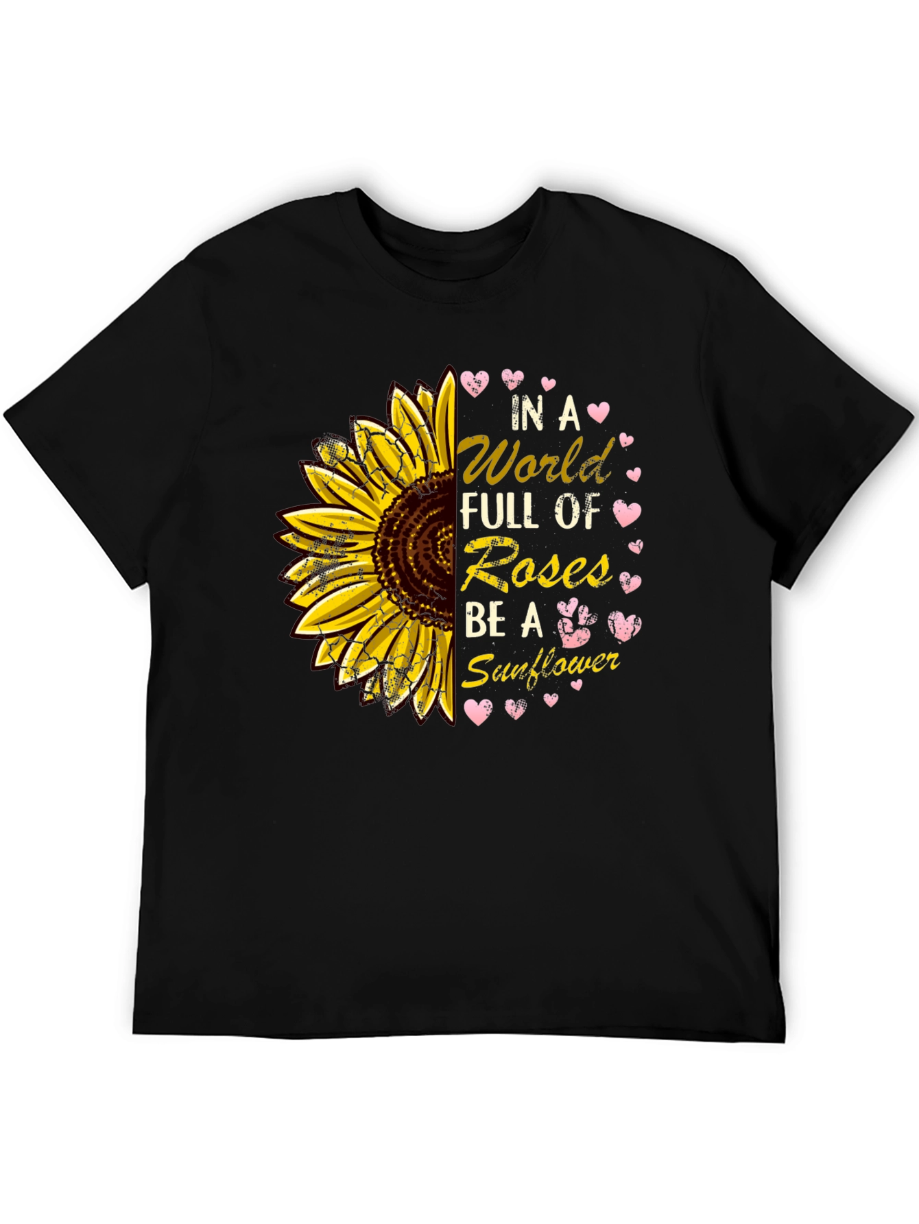 Sunflower T-Shirt - Be a Sunflower