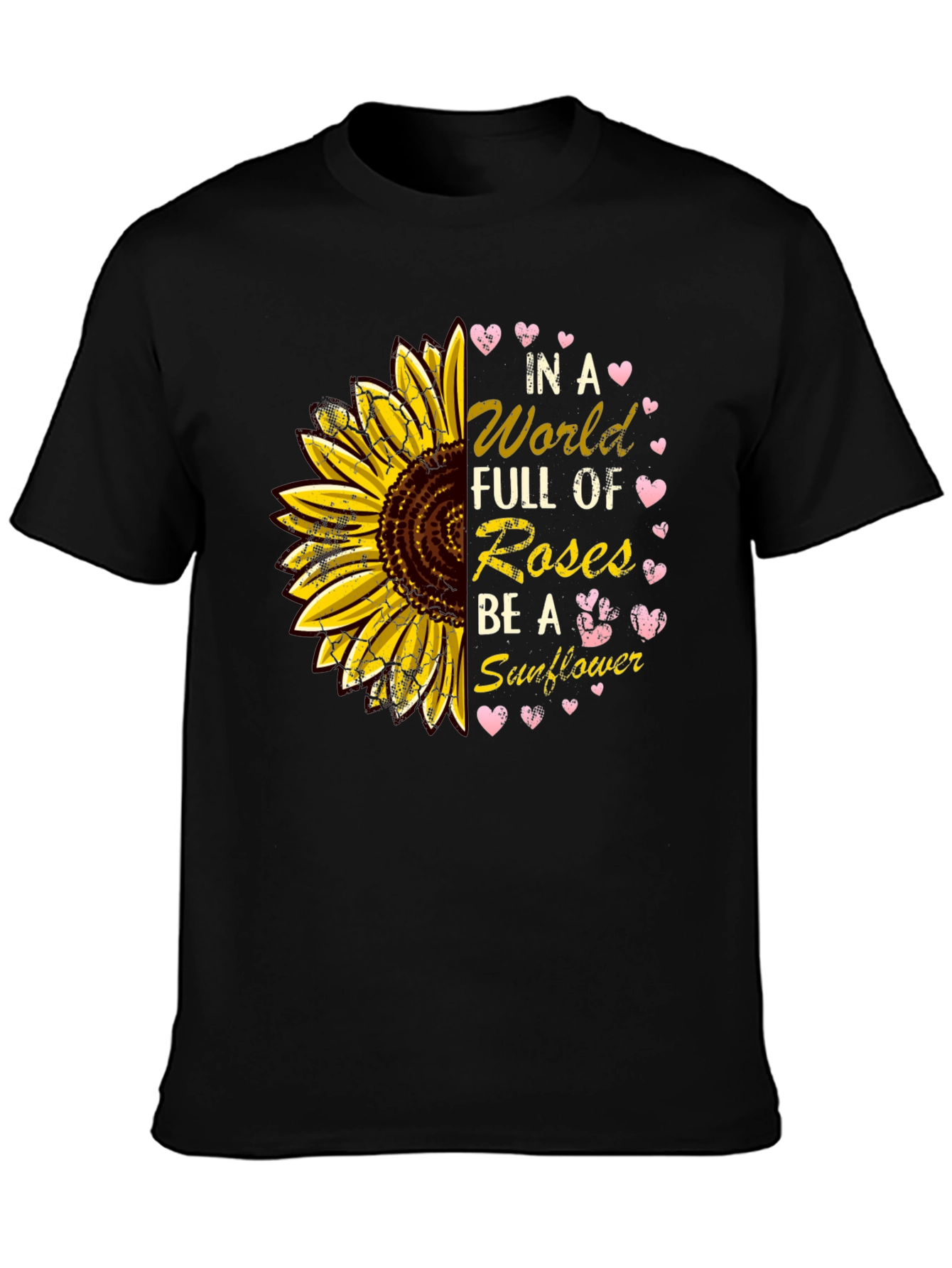 Sunflower T-Shirt - Be a Sunflower