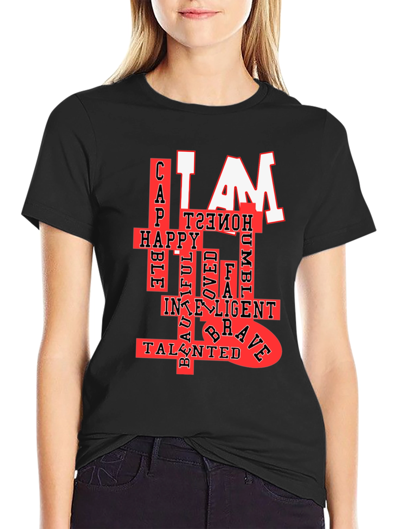 I AM T-Shirt: Confident Happy & Talented