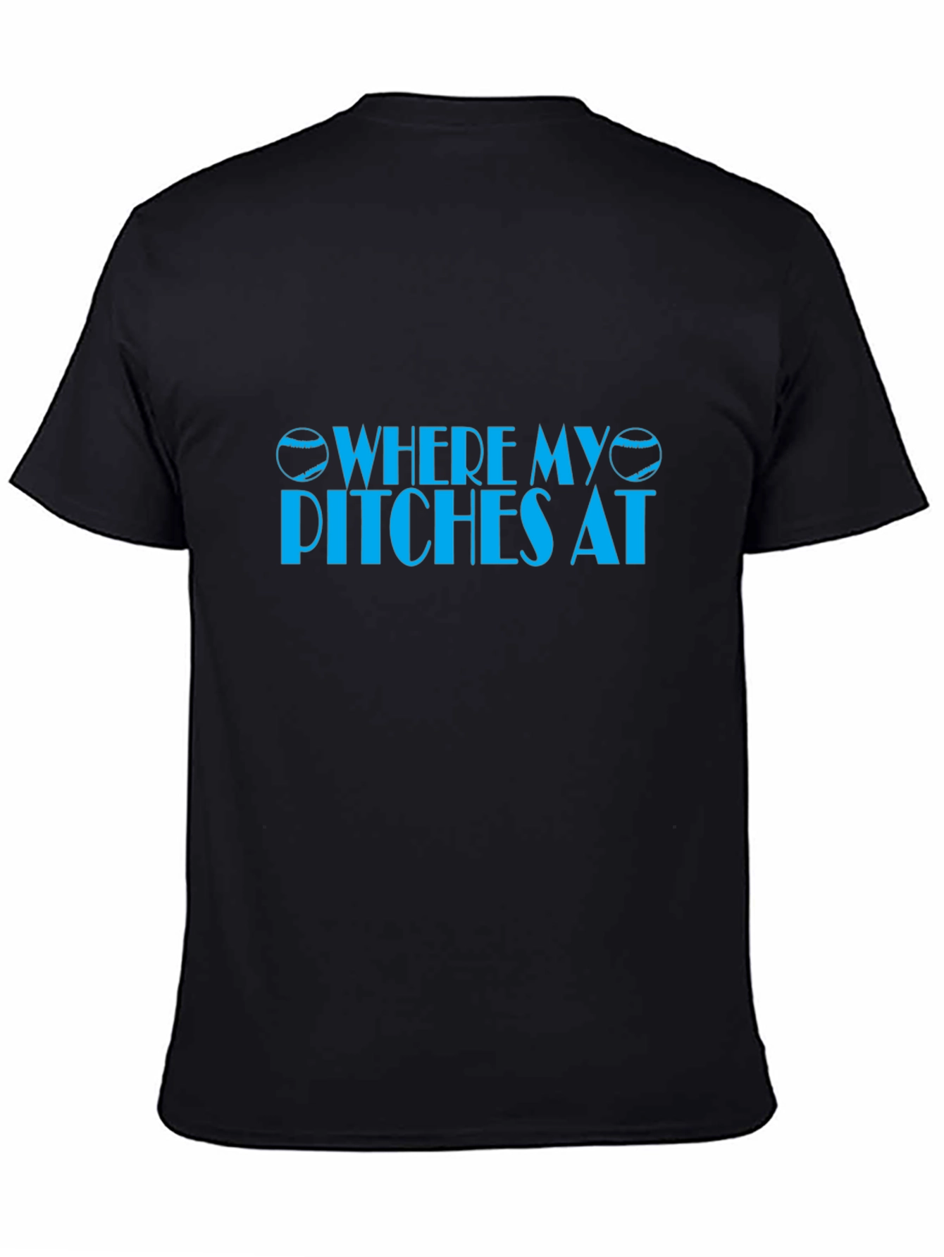 Where My Pitches At Baseball Graphic T-Shirt