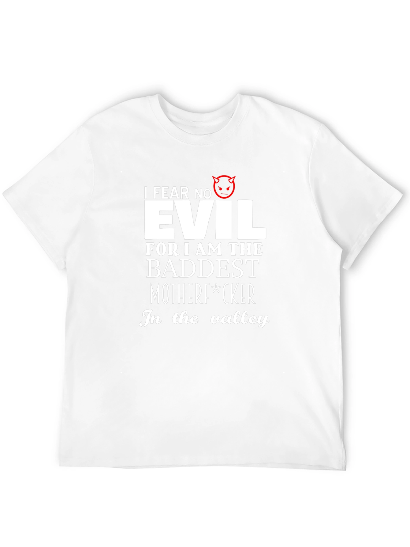 I Fear No Evil Graphic Tee