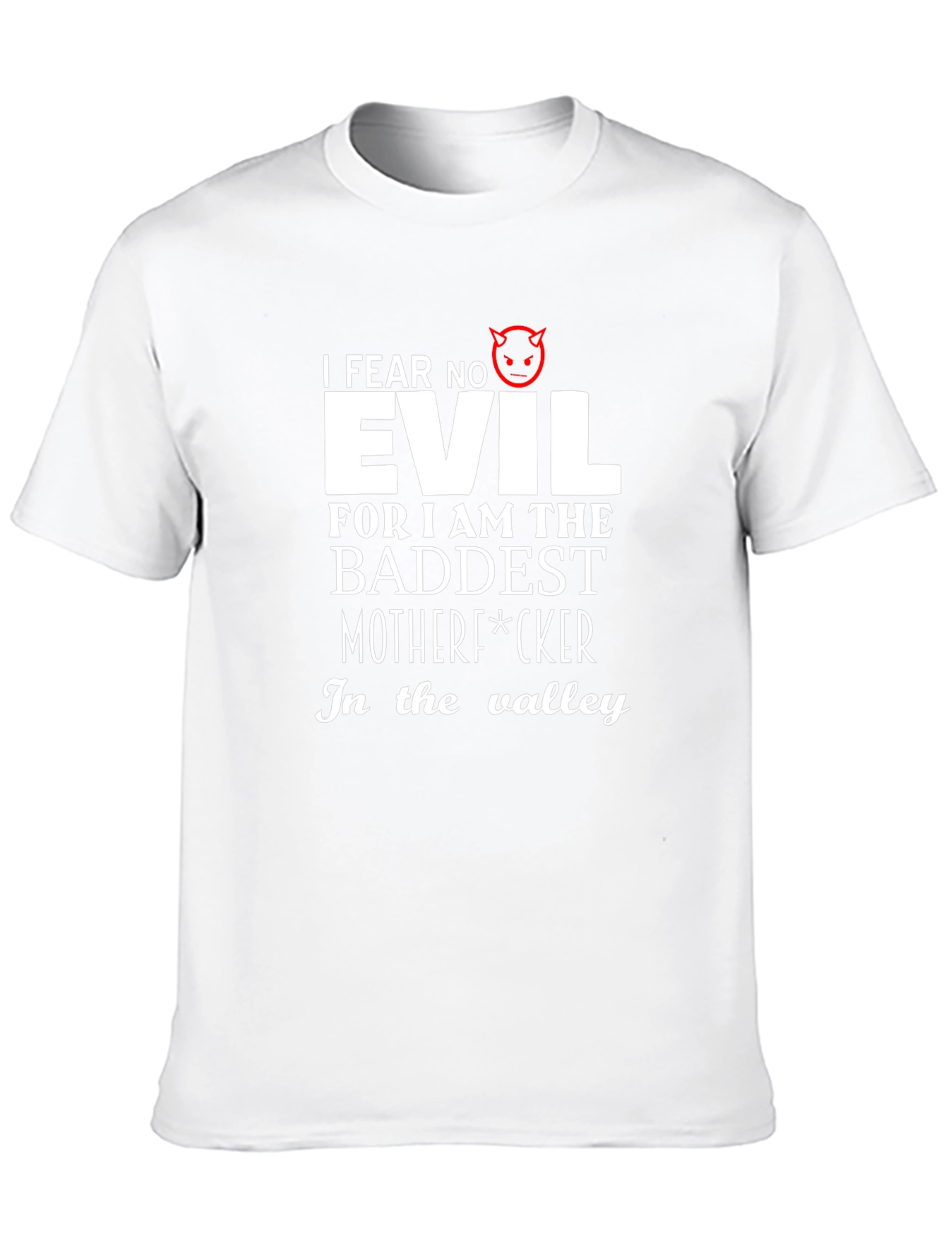I Fear No Evil Graphic Tee