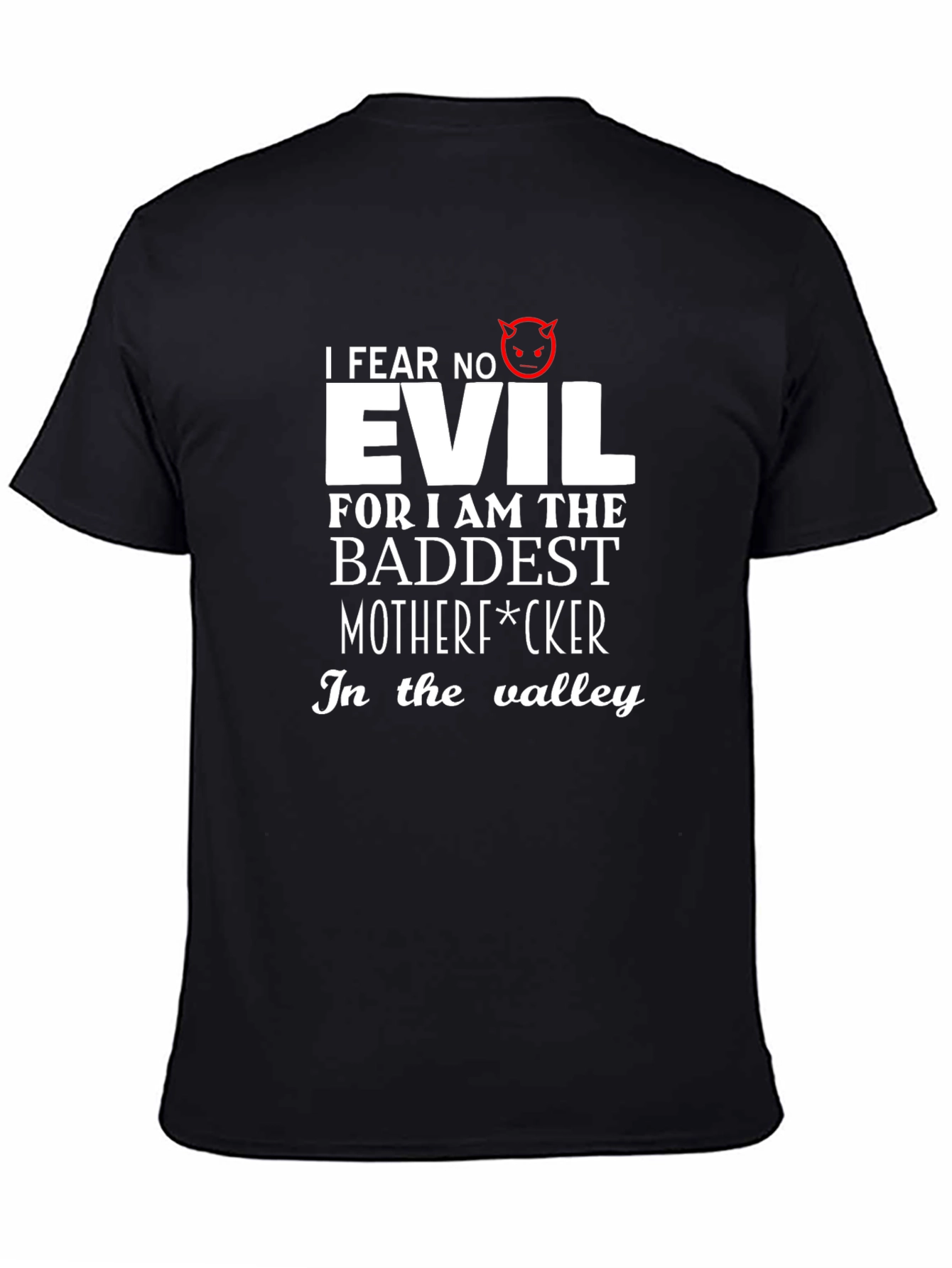 I Fear No Evil Graphic Tee