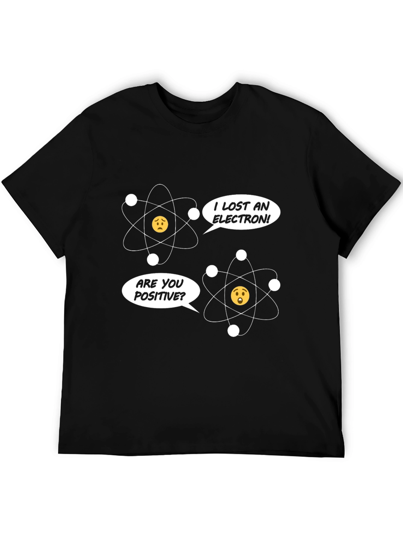 Funny Science Humor T-Shirt - Lost an Electron