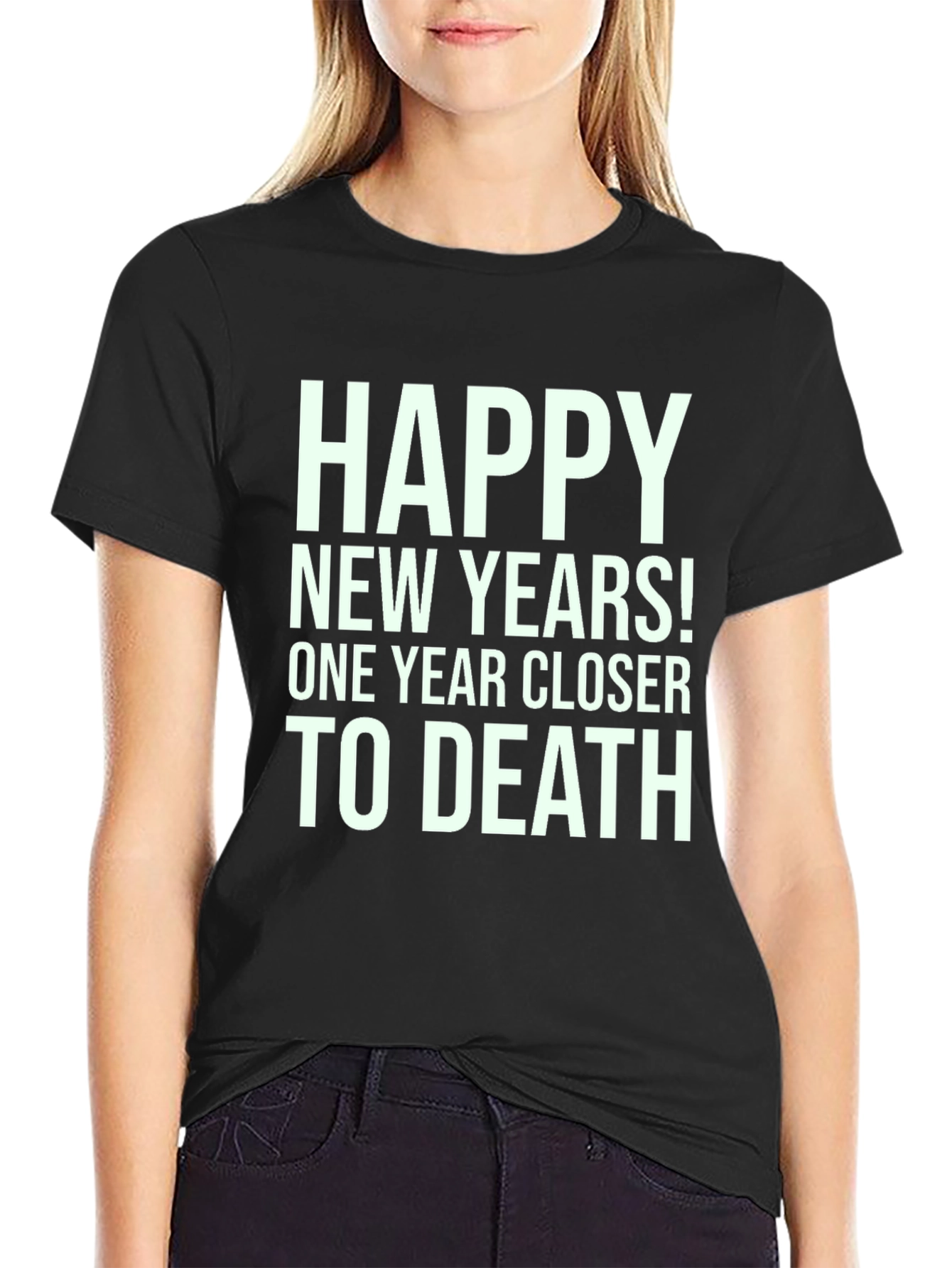 Happy New Year Closer to Death T-Shirt