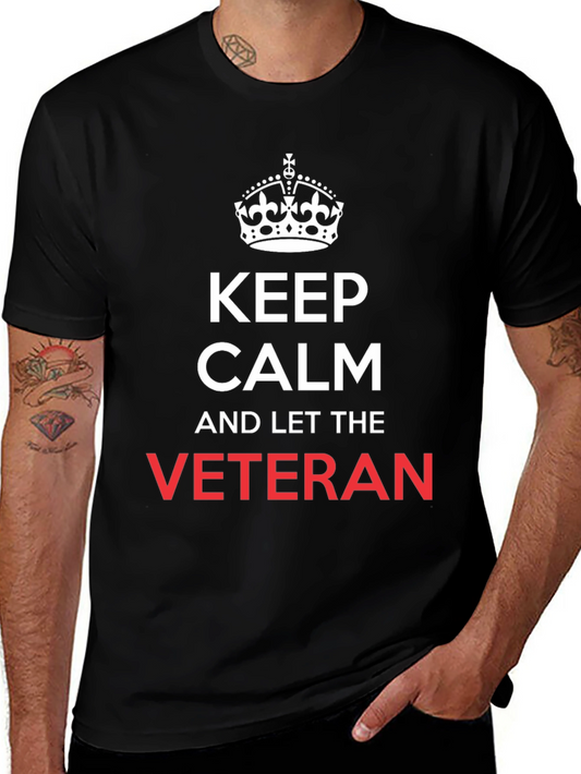 Keep Calm Veteran T-Shirt - Black Cotton Tee