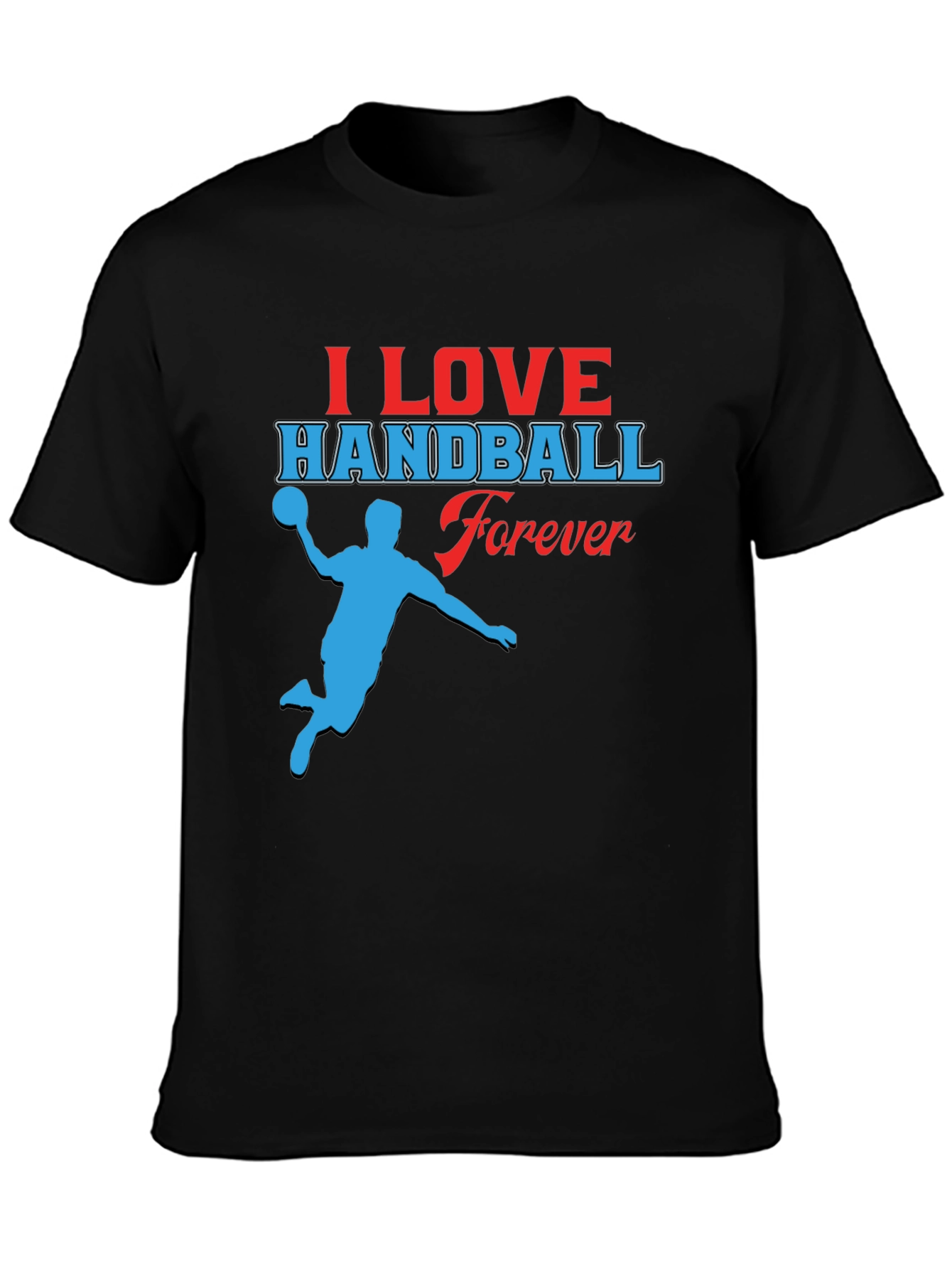 I Love Handball Forever Black T-Shirt
