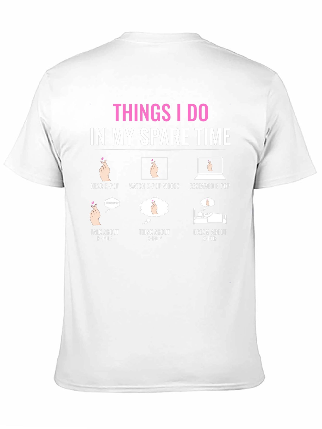 K-Pop Fan T-Shirt: Spare Time Activities Design