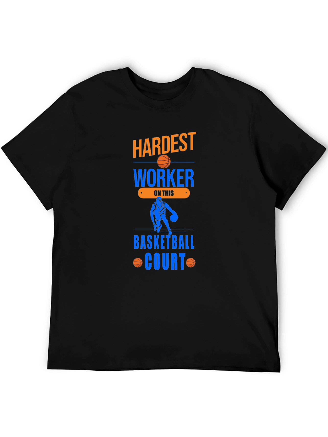 Hardest Worker Basketball T-Shirt