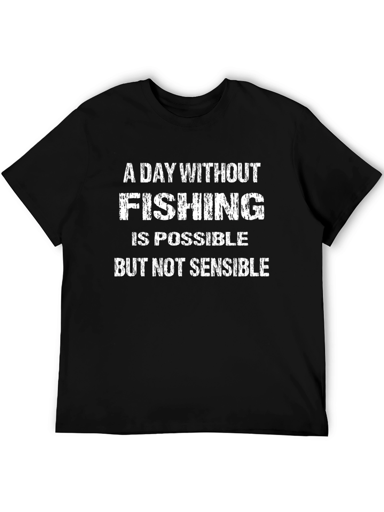 Funny Fishing T-Shirt - A Day Without Fishing Tee