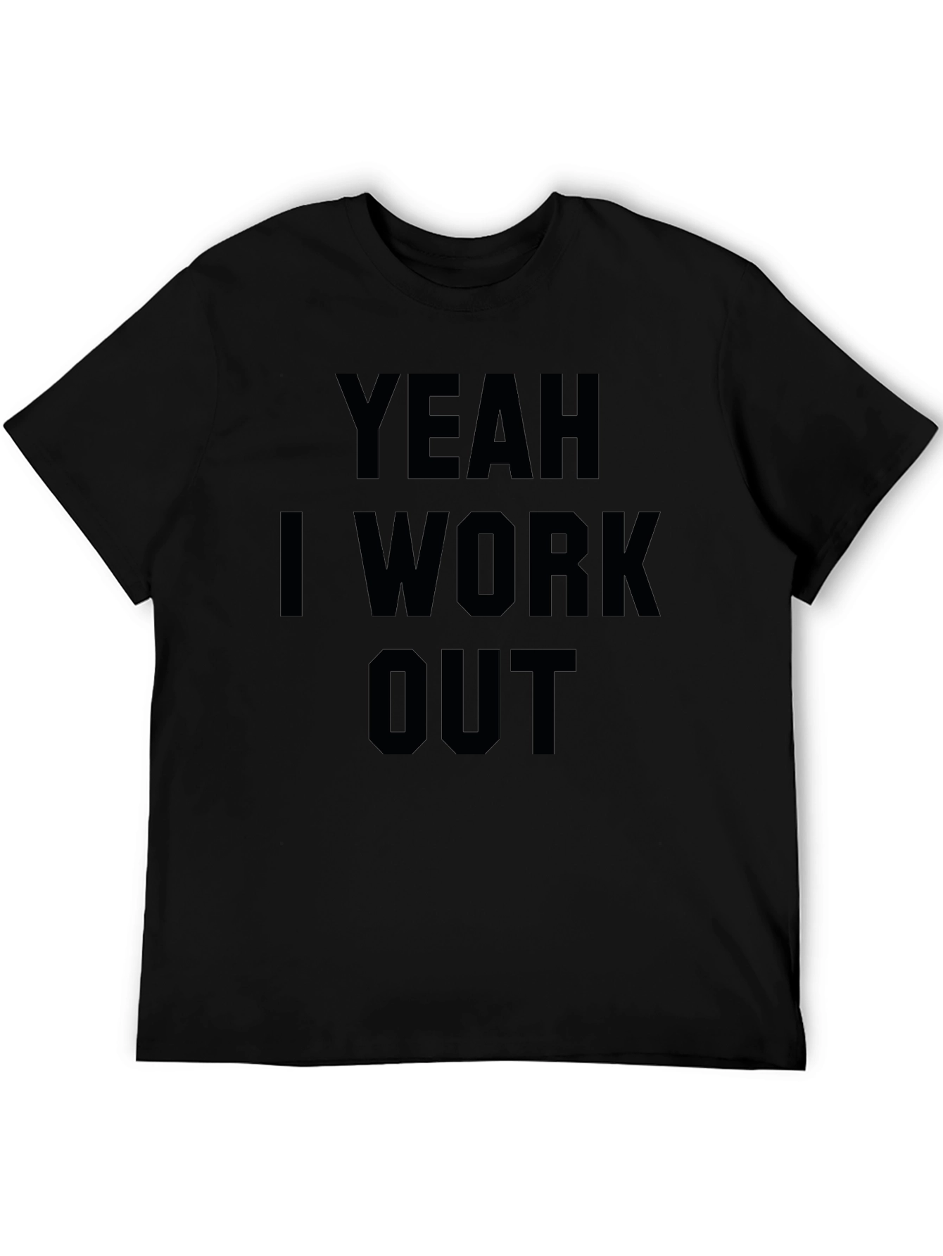 Yeah I Workout Graphic T-Shirt
