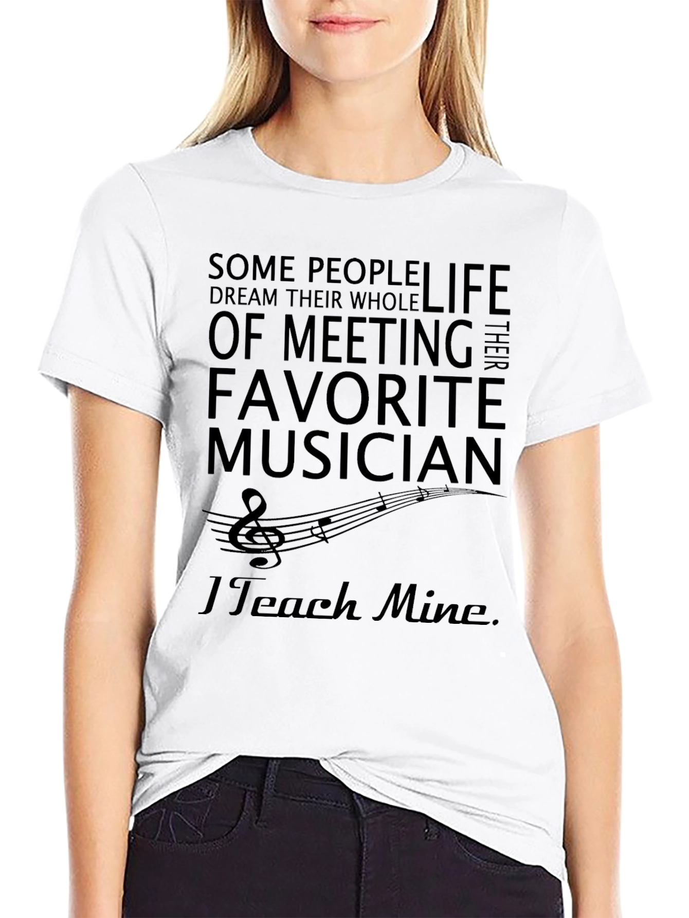 Music Teacher T-Shirt - I Teach Mine
