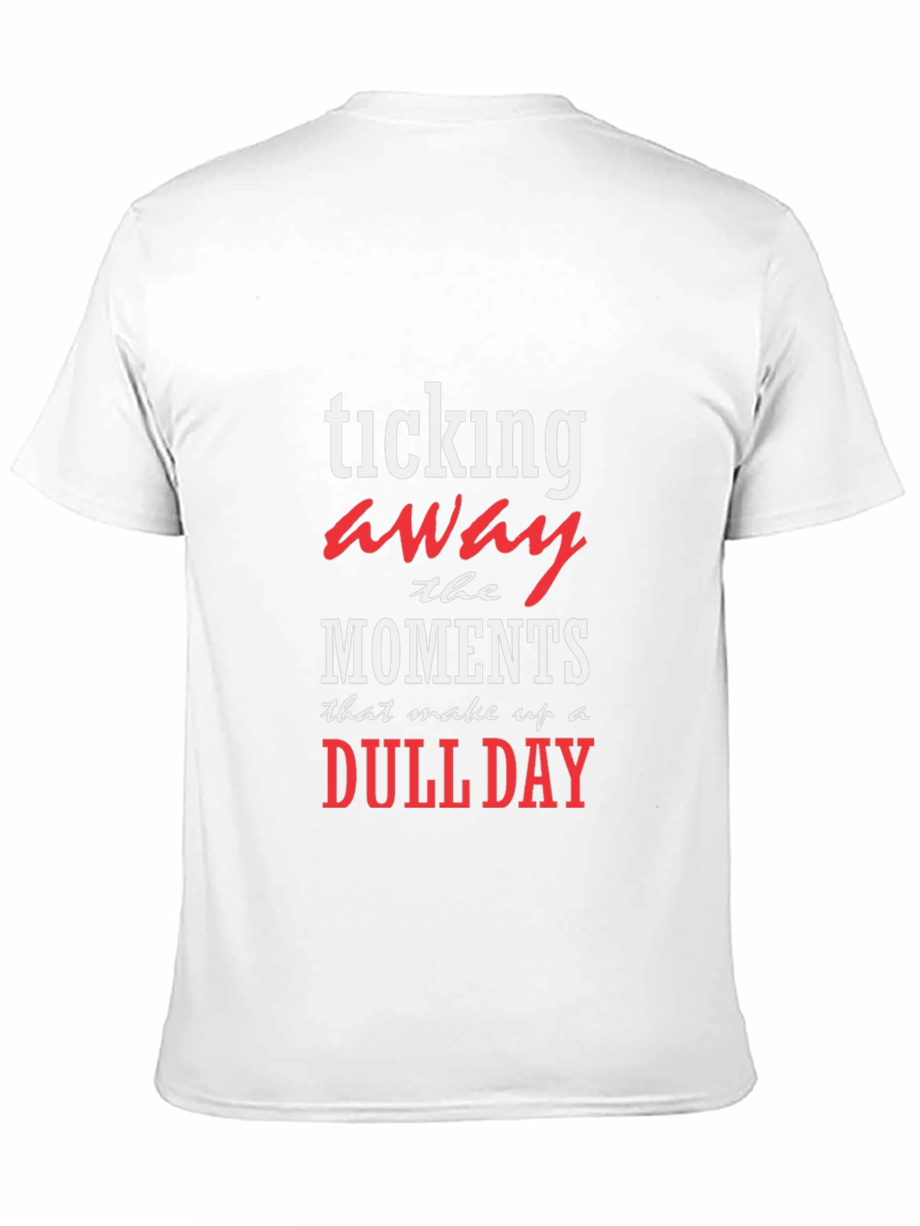 Ticking Away Dull Day Graphic Tee