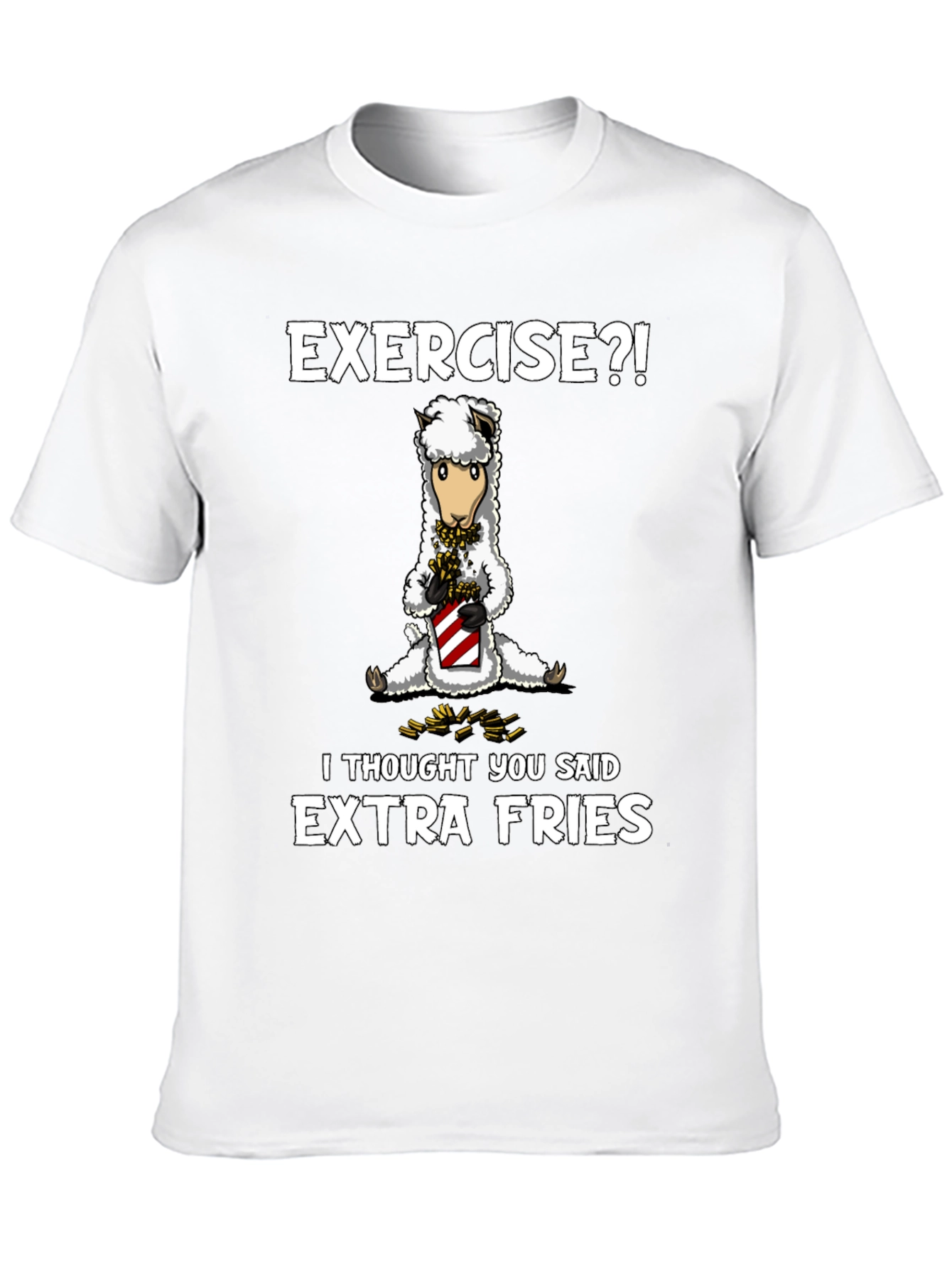 Exercise? Extra Fries T-Shirt