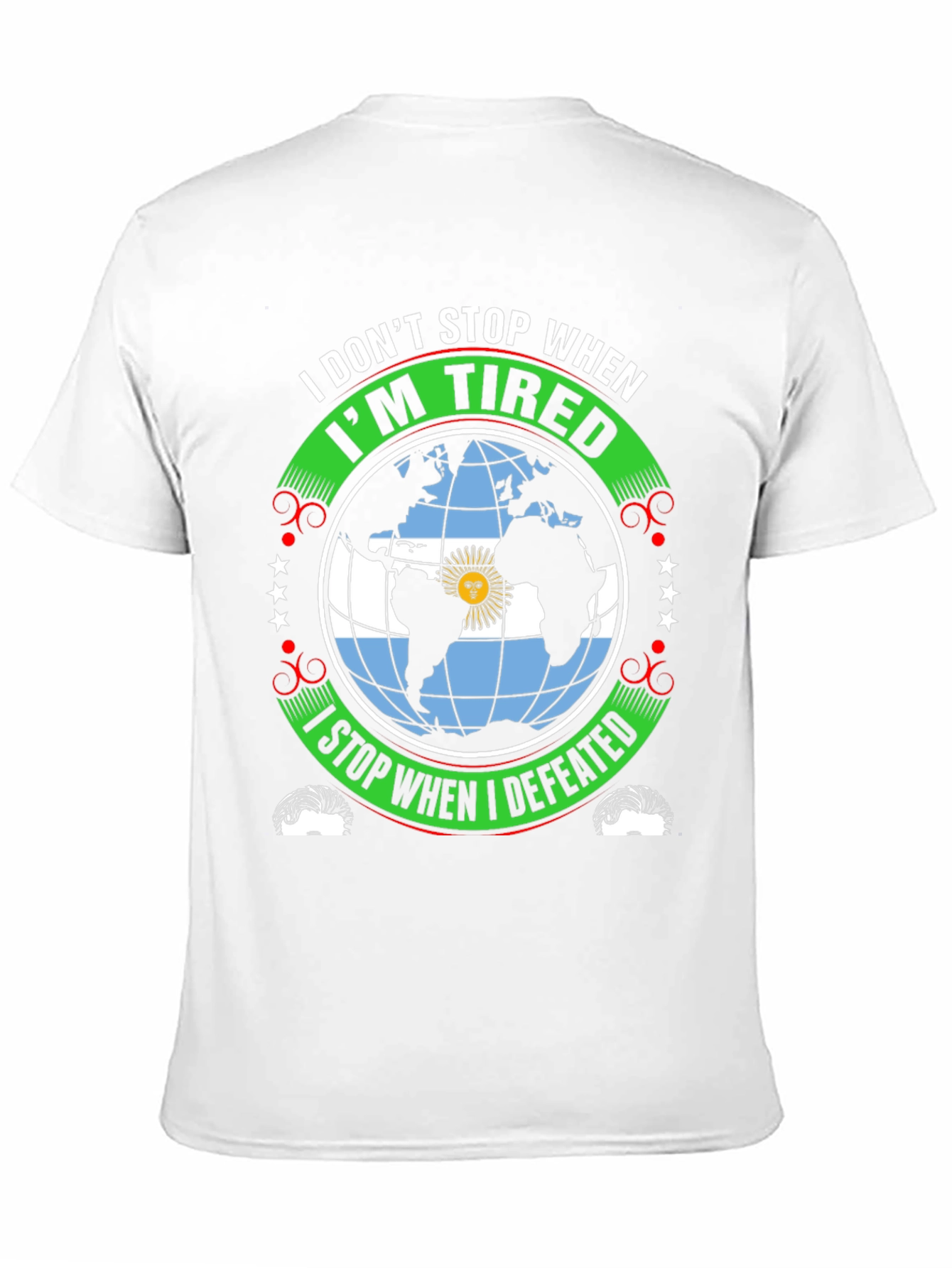 Argentina Pride Graphic T-Shirt - Never Give Up!