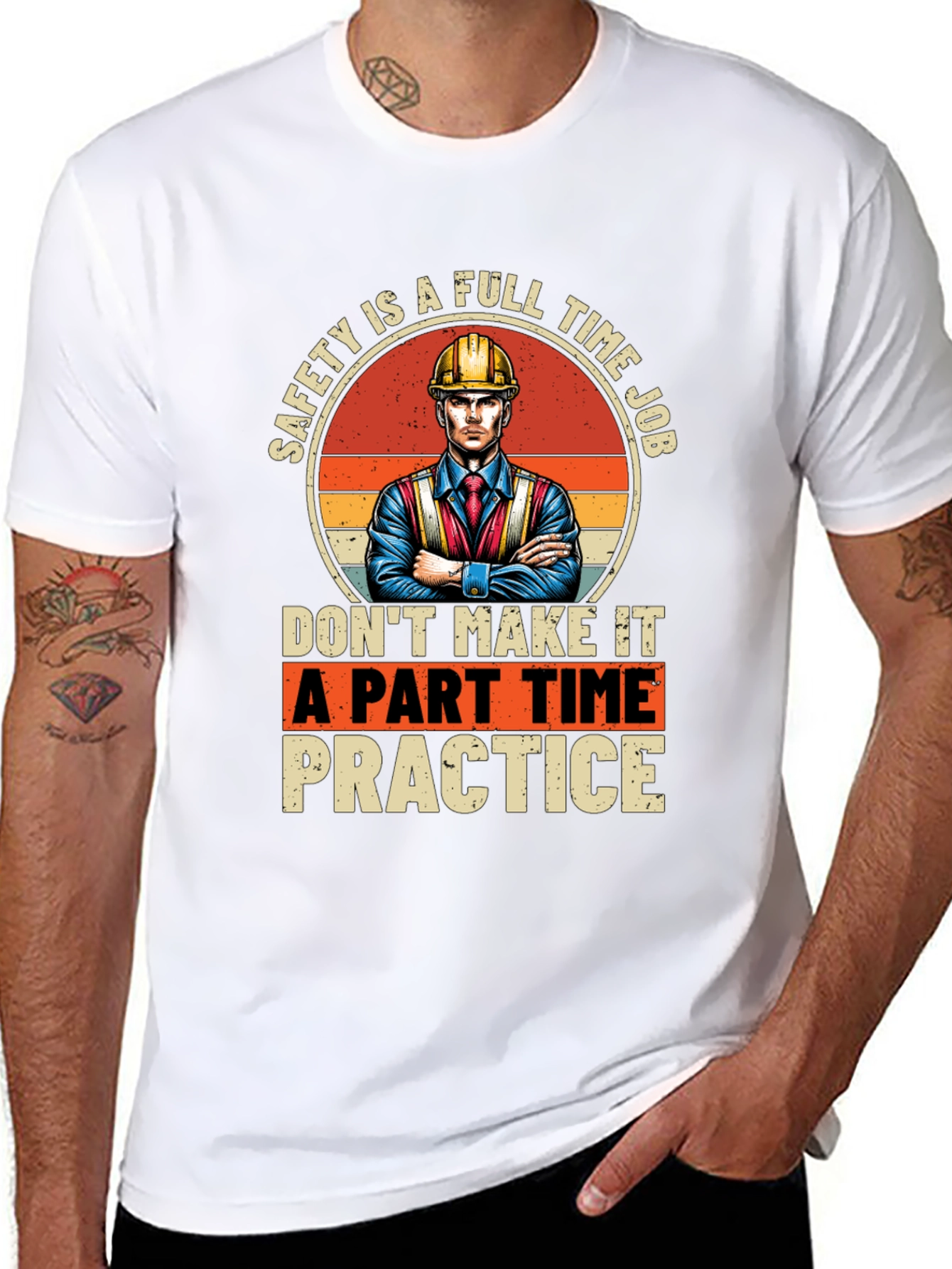 Safety First T-Shirt: Full Time Job