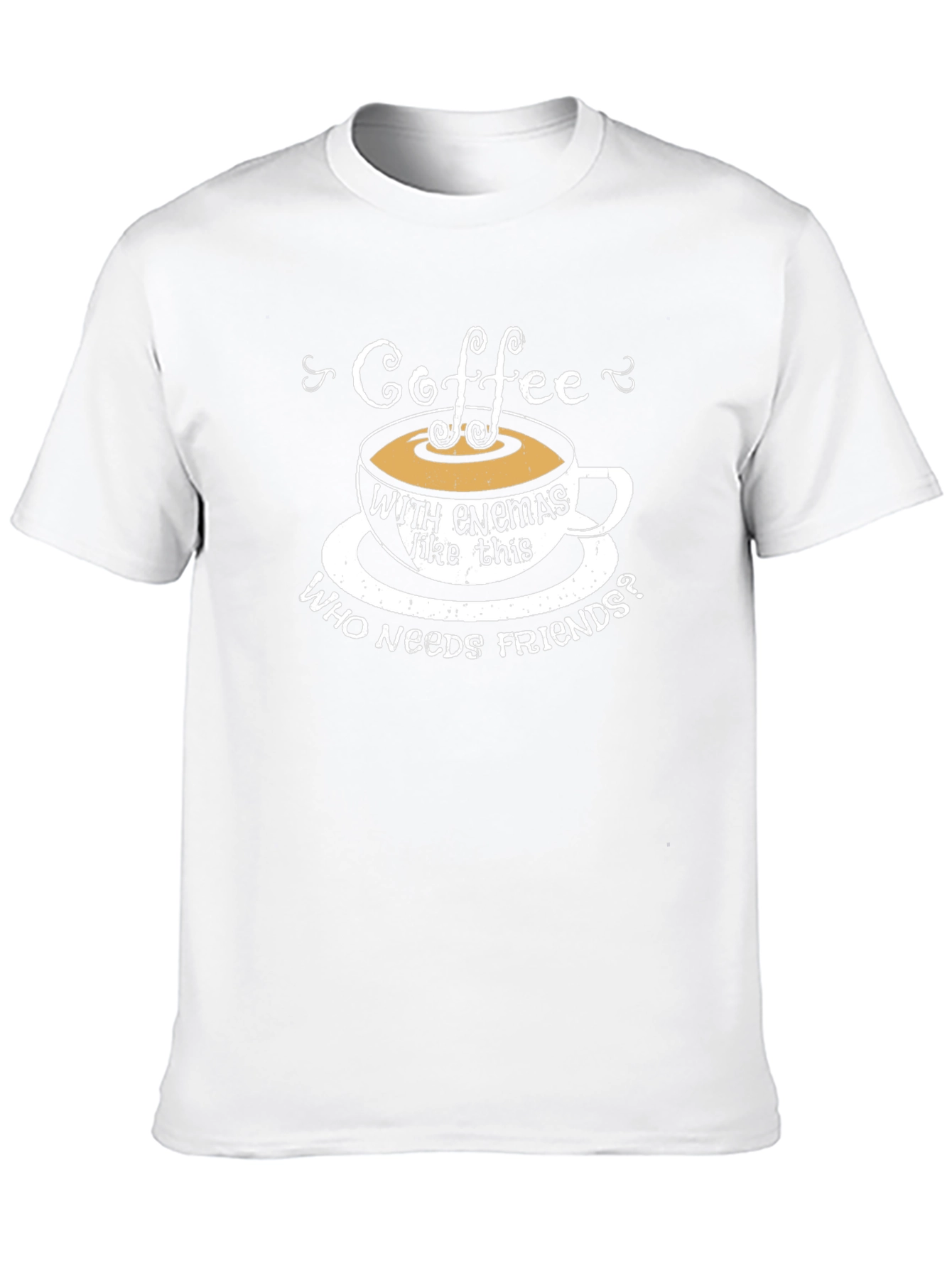 Coffee with Enemas Funny T-Shirt