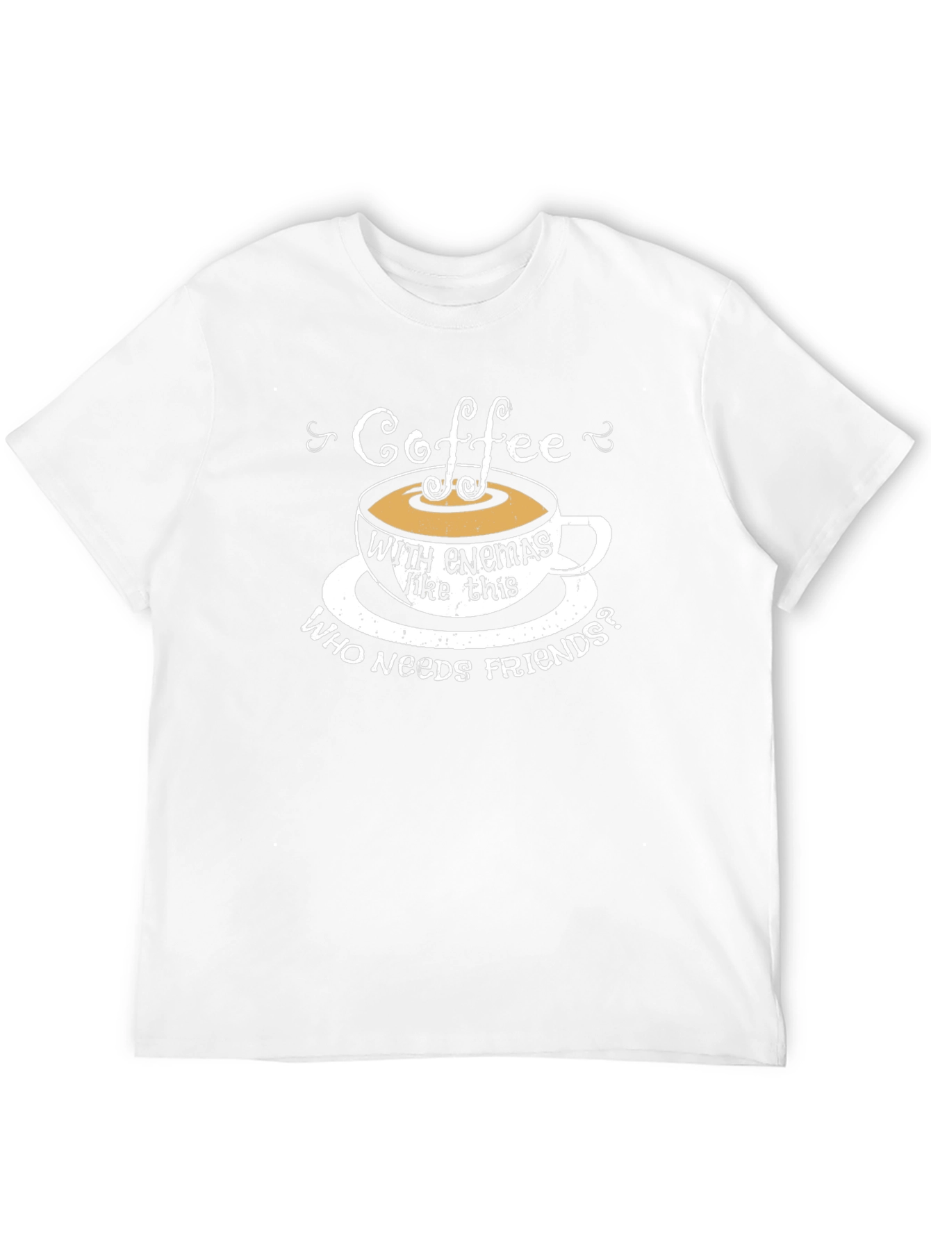 Coffee with Enemas Funny T-Shirt