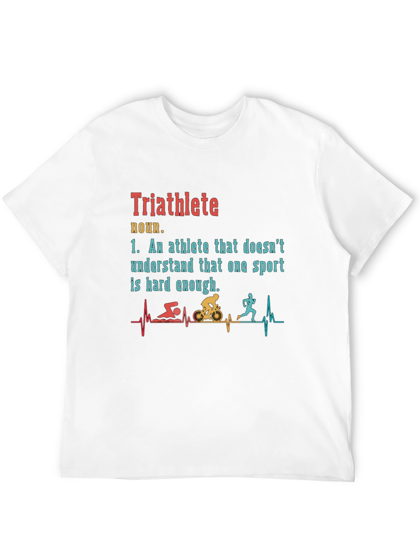 Triathlete Definition T-Shirt - Funny Sports Tee
